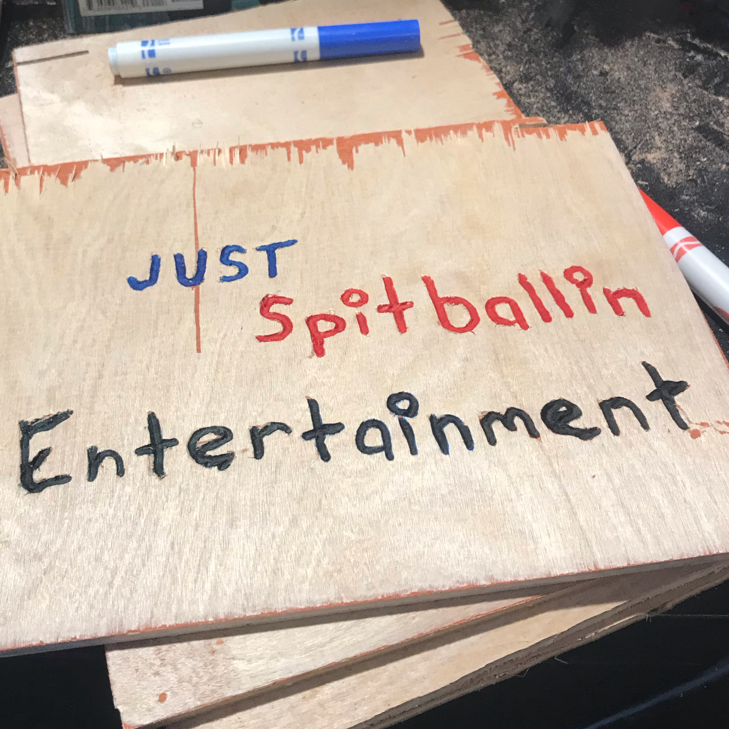 Just Spitballin Podcast.