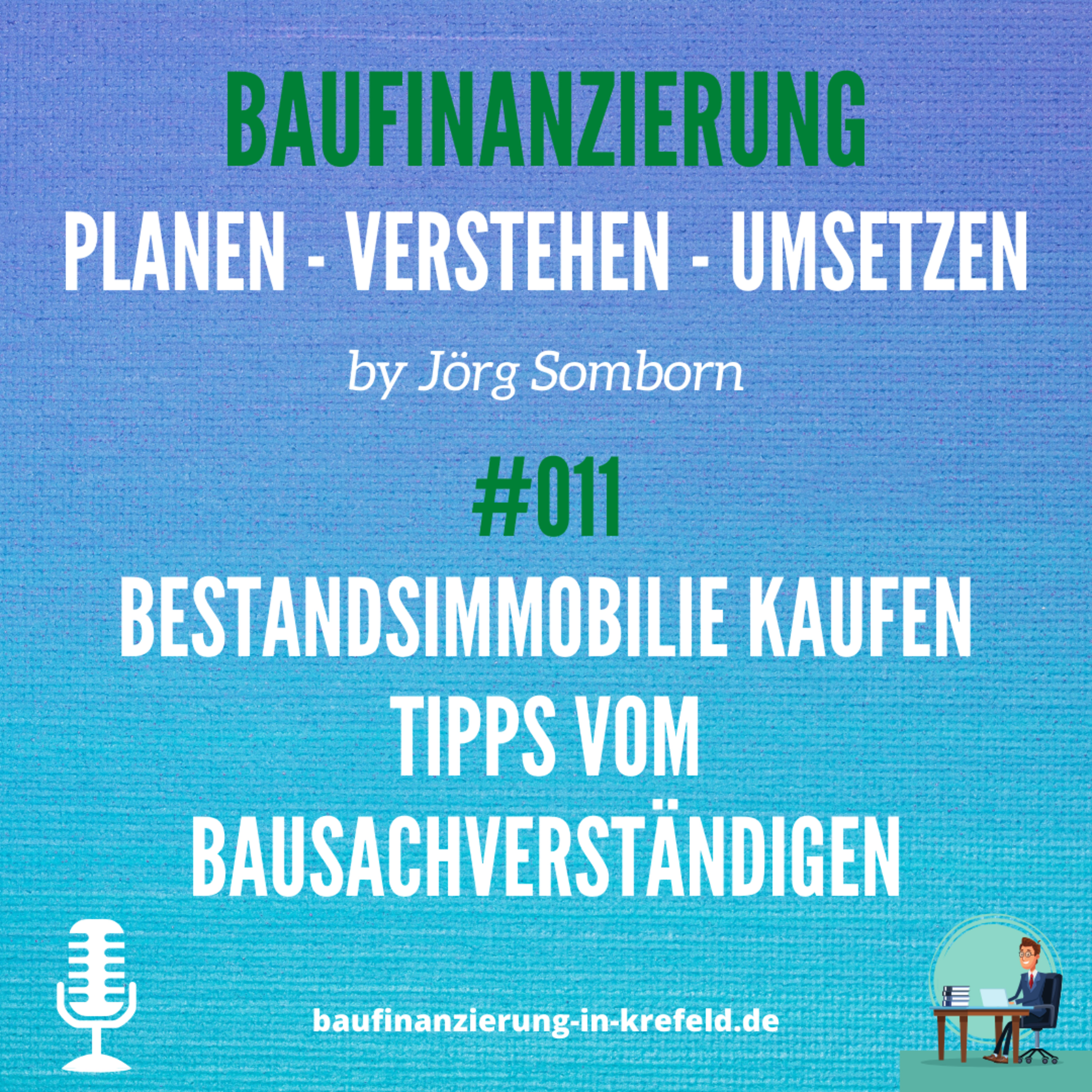 Baufinanzierung - planen - verstehen - umsetzen