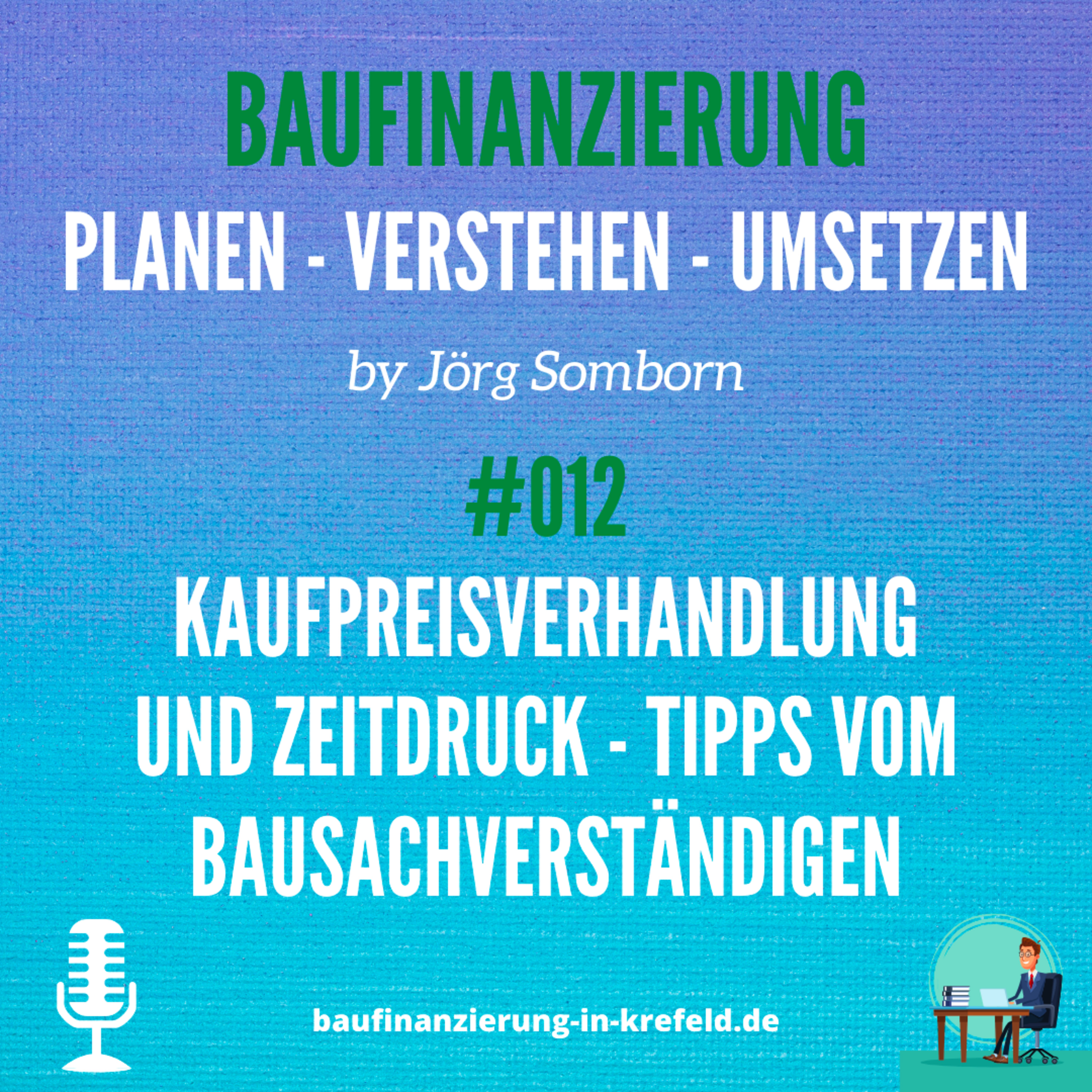 Baufinanzierung - planen - verstehen - umsetzen
