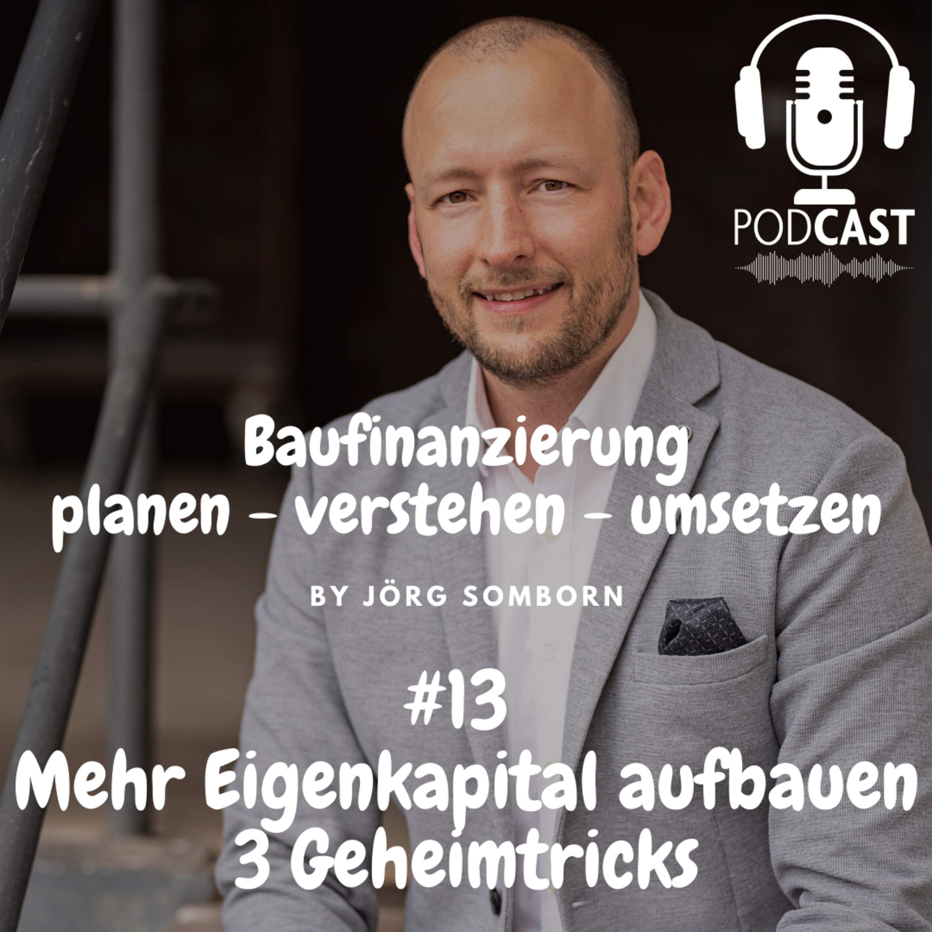 Baufinanzierung - planen - verstehen - umsetzen