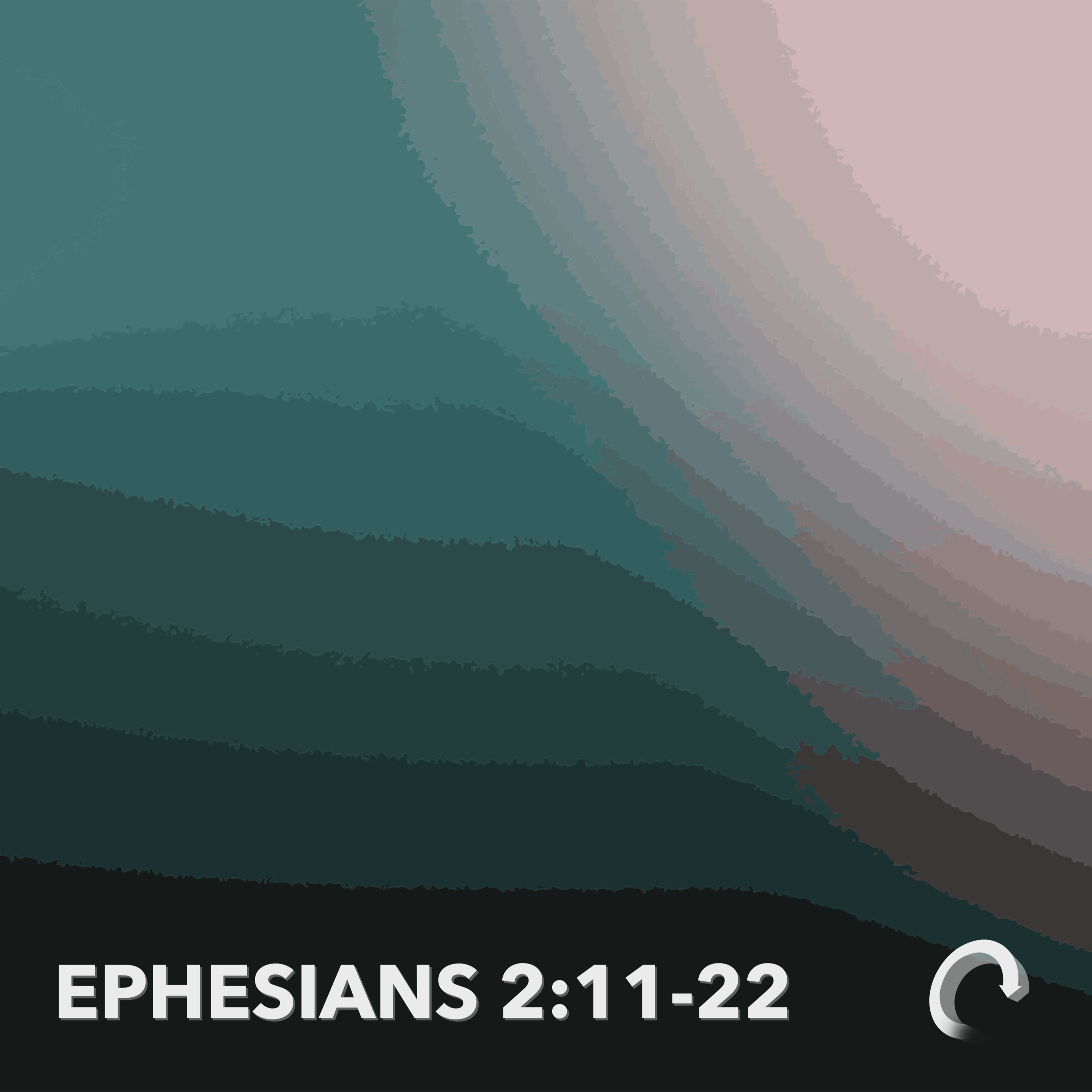 Ephesians 2:11-22 episode artwork