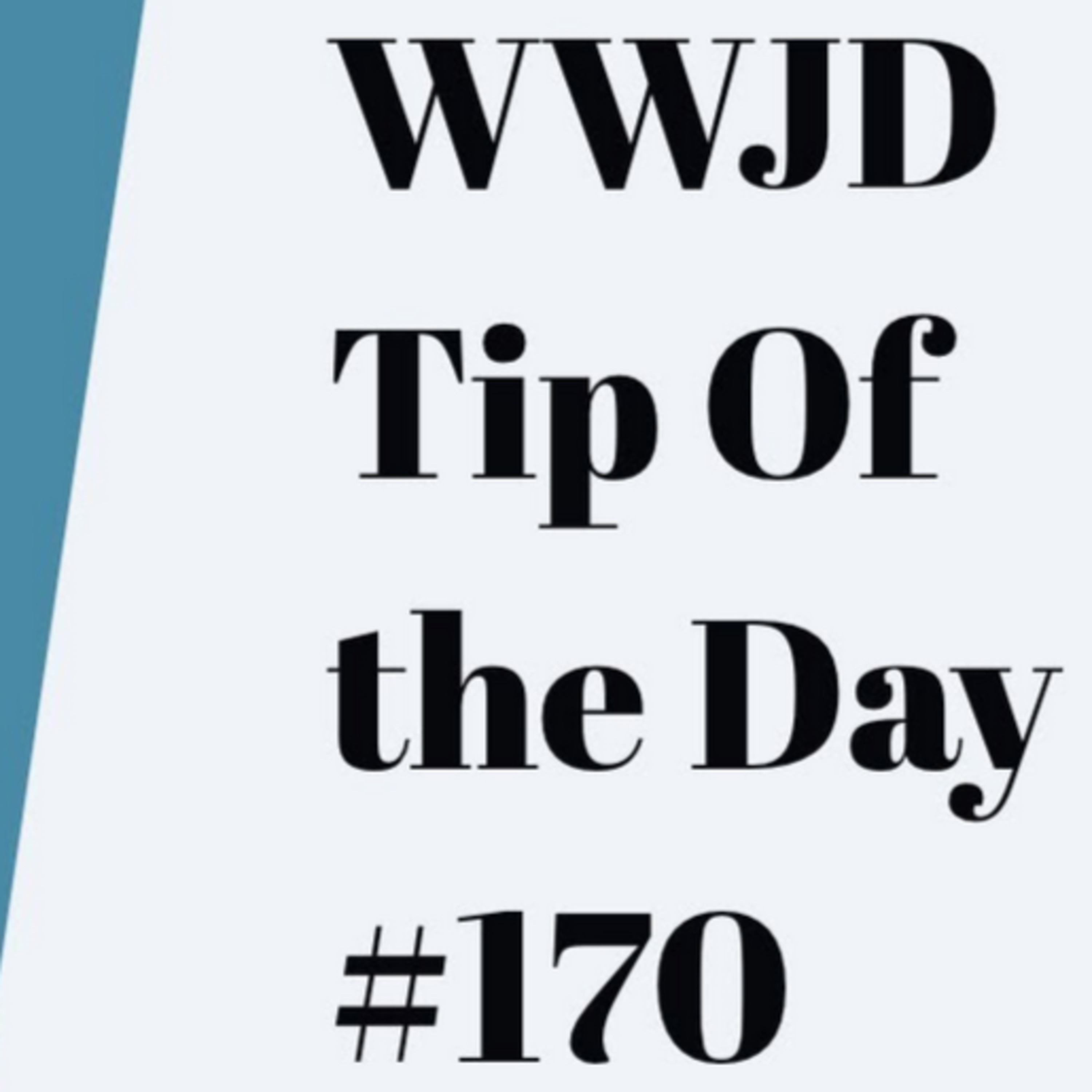 Stop Watching, What Would Jeff Do? Dog Training Tip of the Day #170 episode artwork