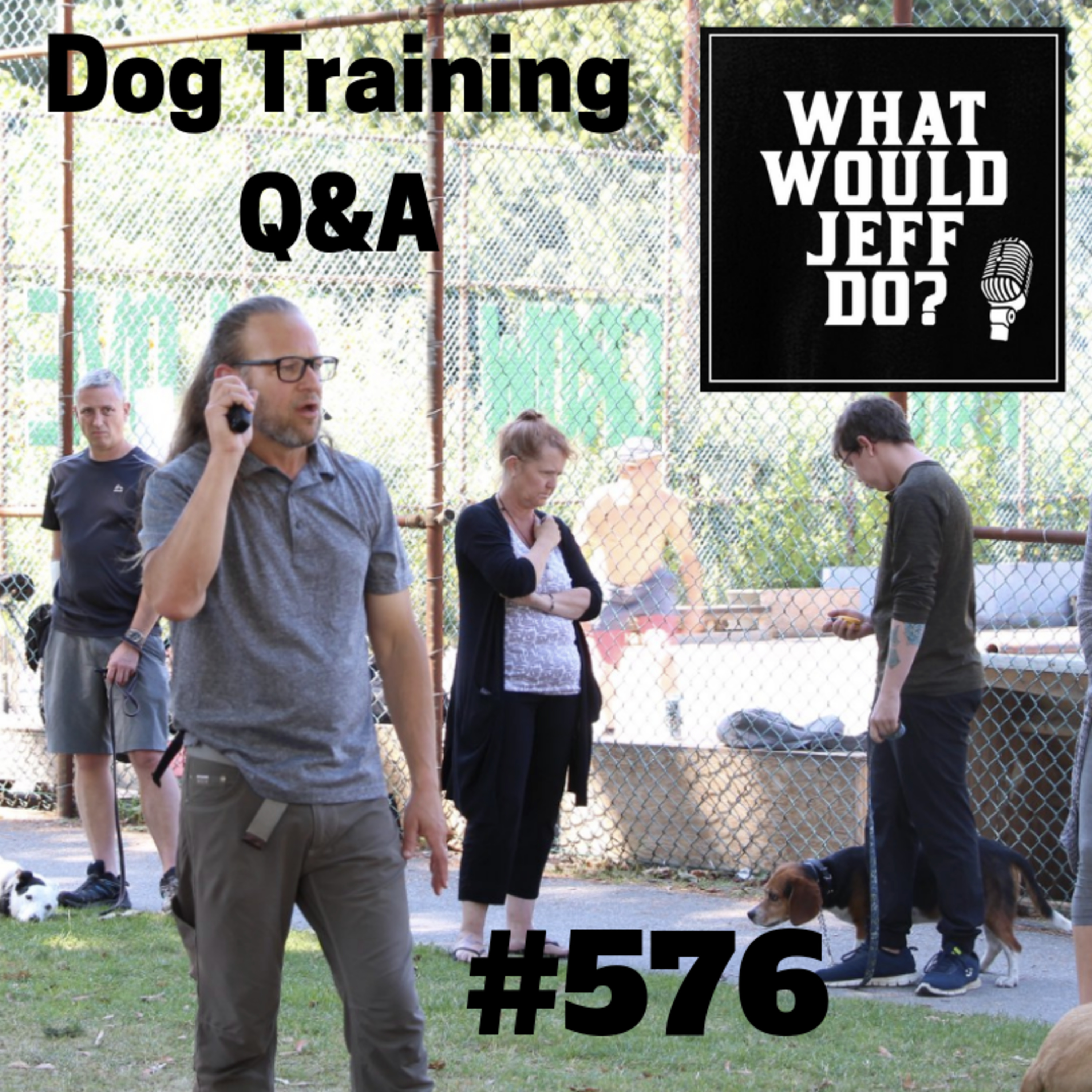 Dog Training - Dog Growls - E collar Dog Training - What Would Jeff Do? Q&A Ep.576 (2019)