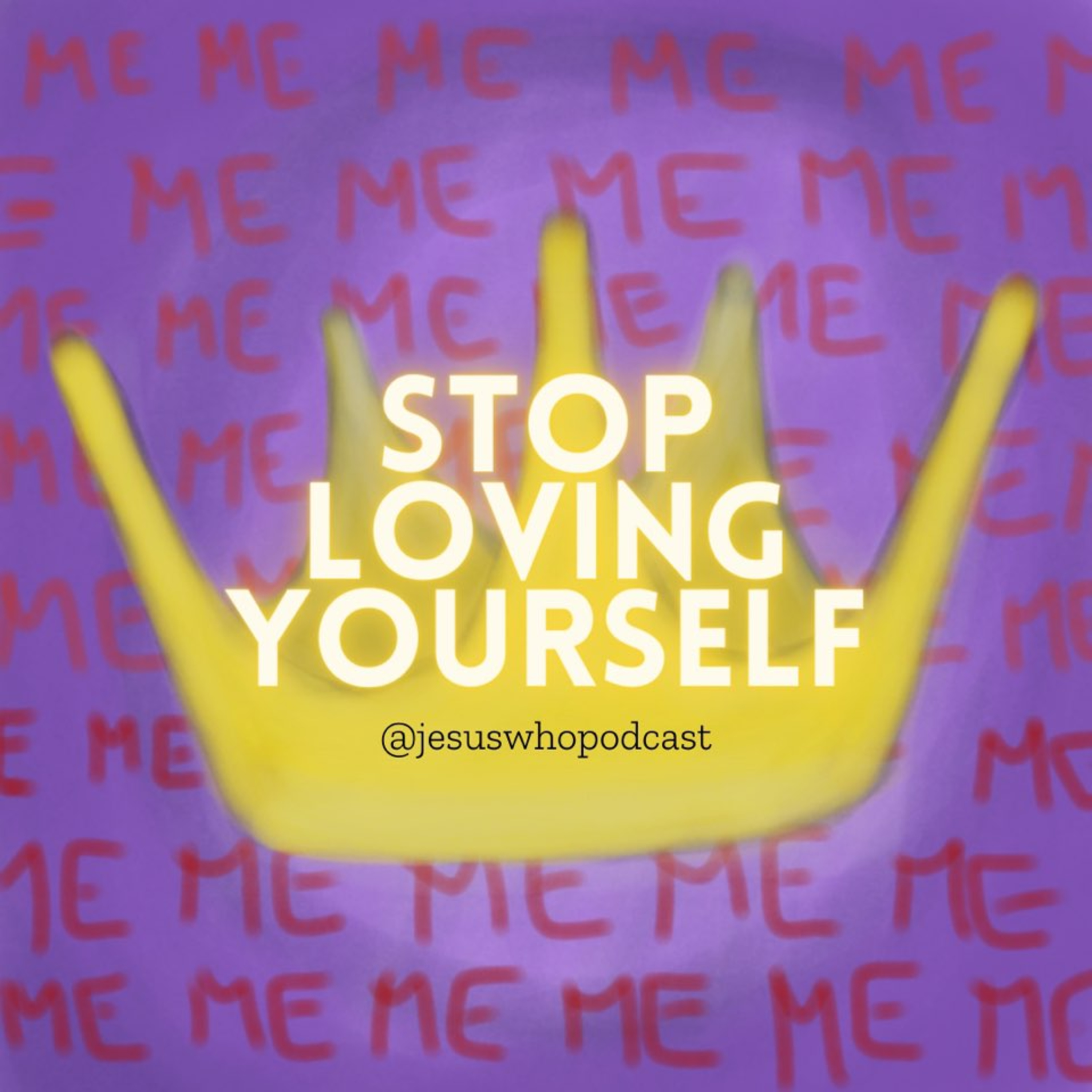 Stop Loving Yourself: Self Love Is Not The Answer