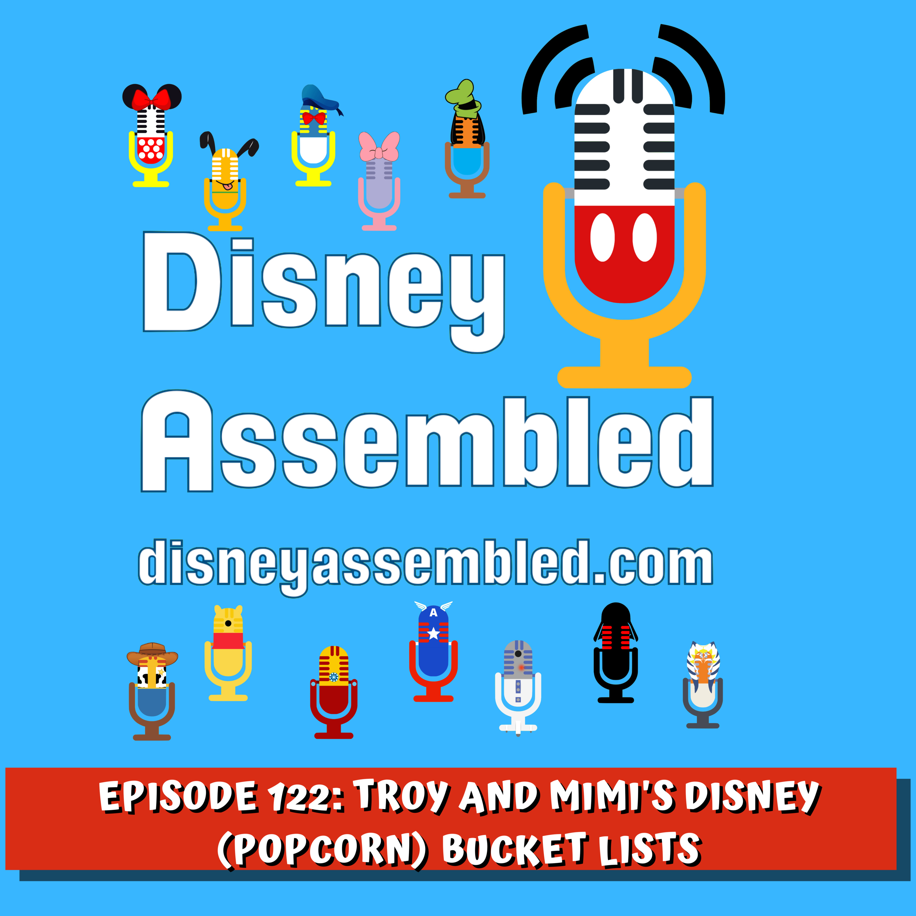 Troy and Mimi's Disney (Popcorn) Bucket Lists episode artwork