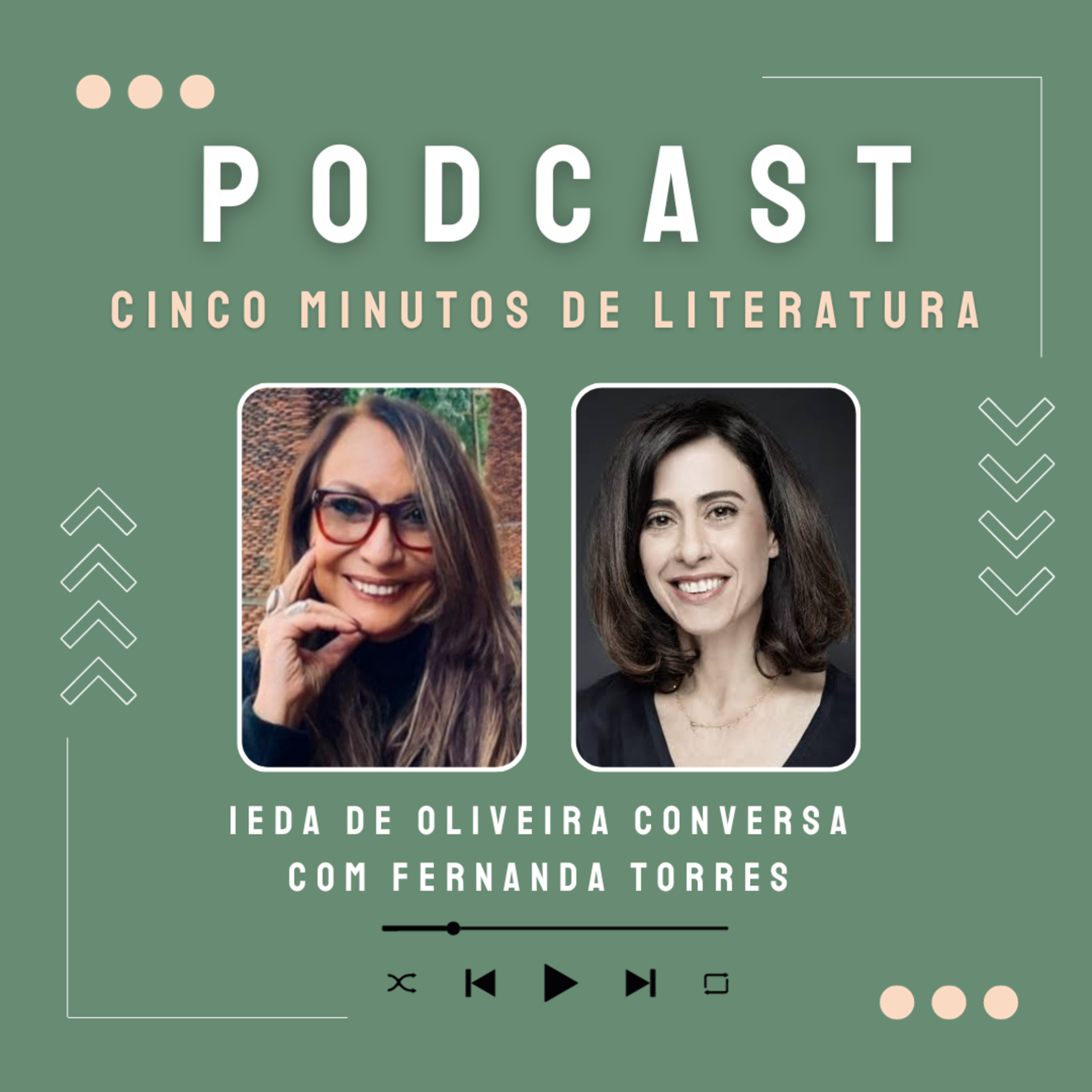 Ieda de Oliveira conversa com Fernanda Torres