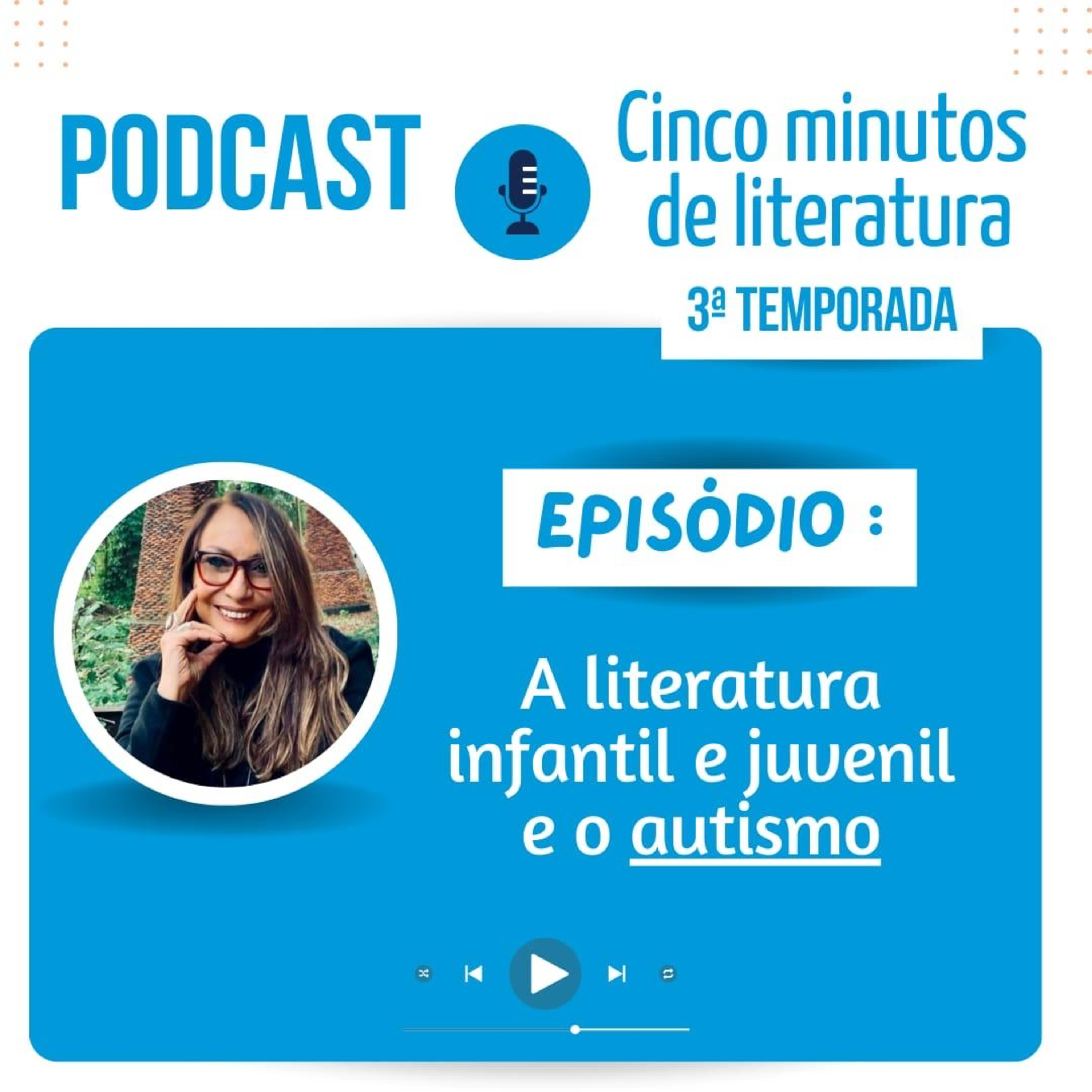 A Literatura Infantil e Juvenil e o AUTISMO