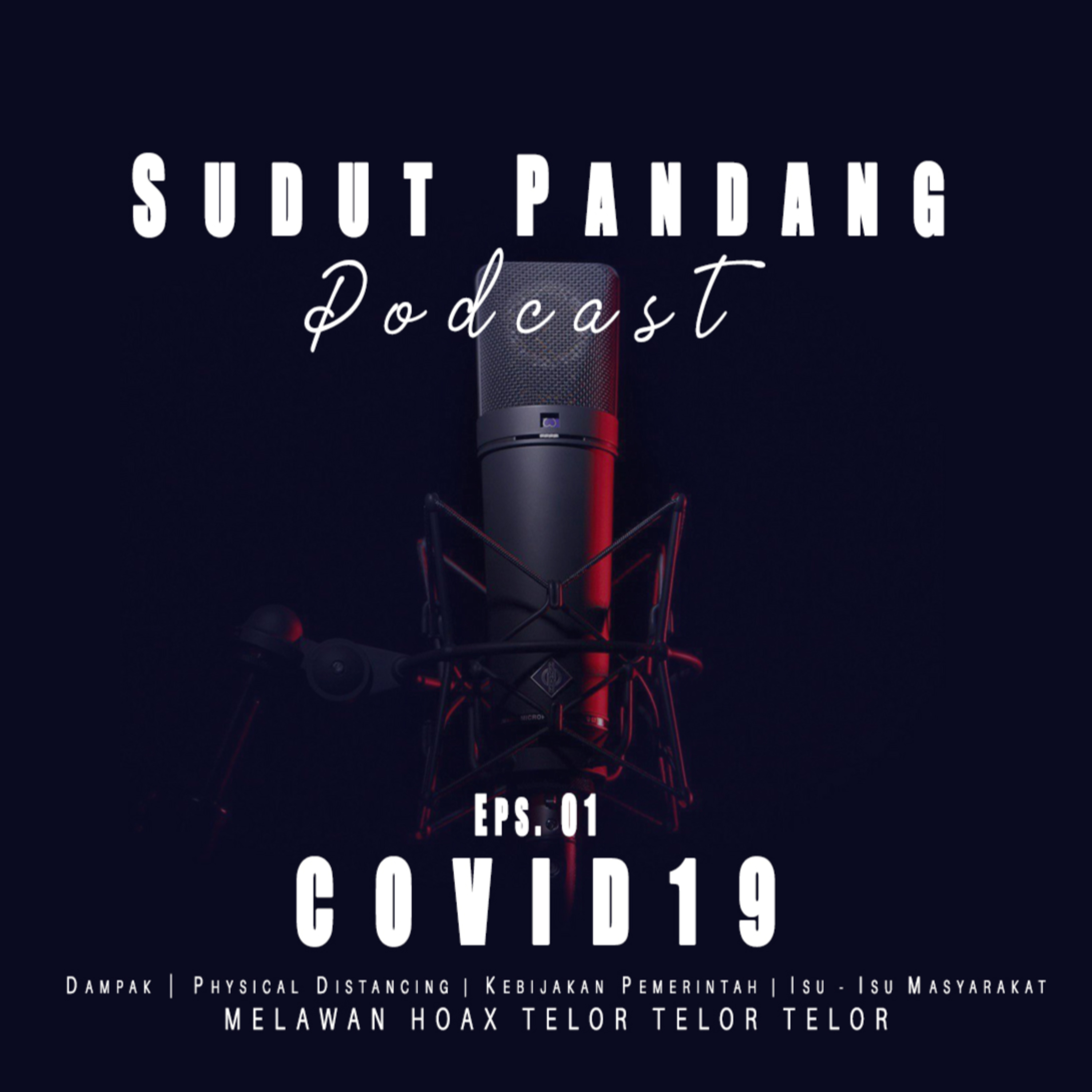 SUDUT PANDANG | Covid19