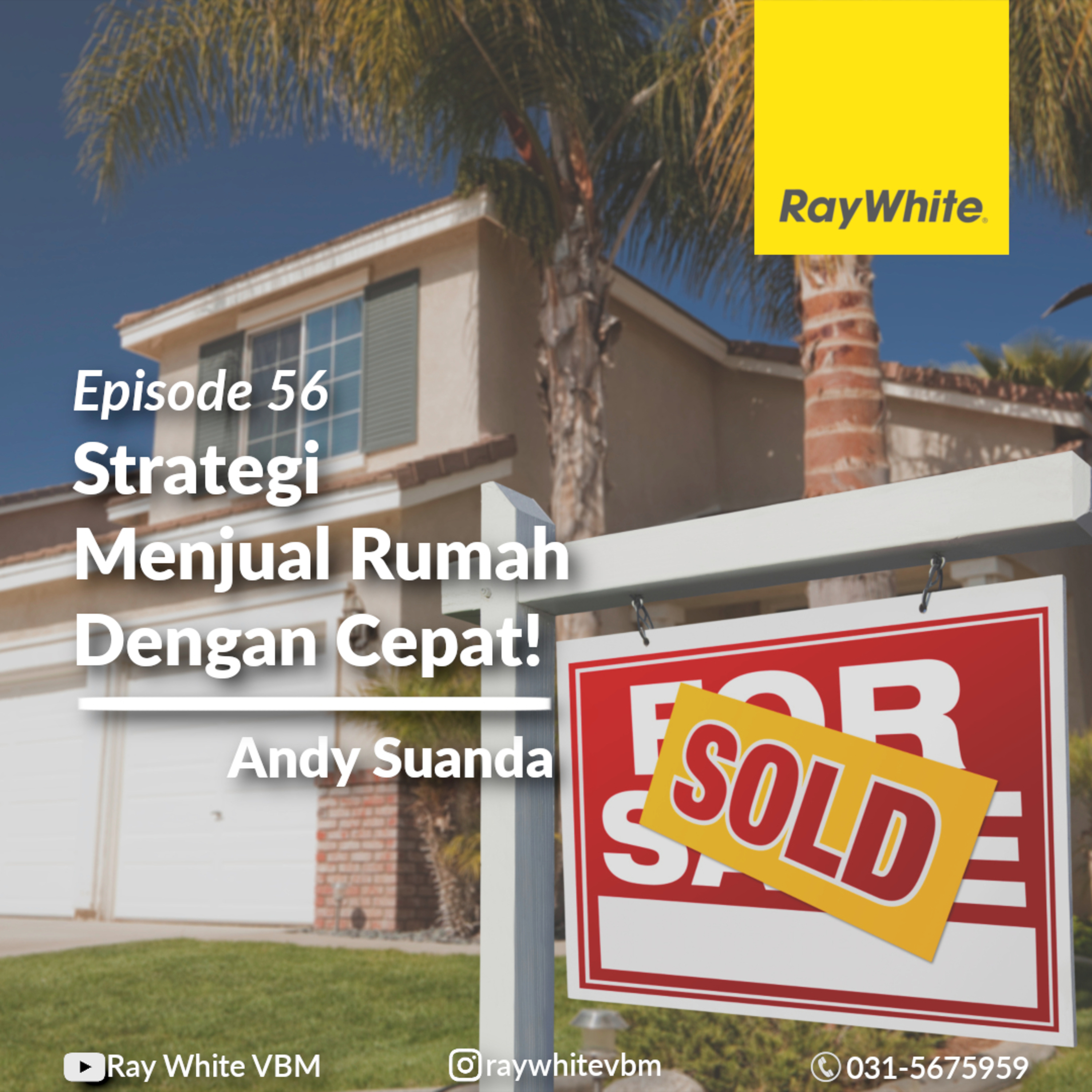 Andy Suanda Ray White Property Podcast