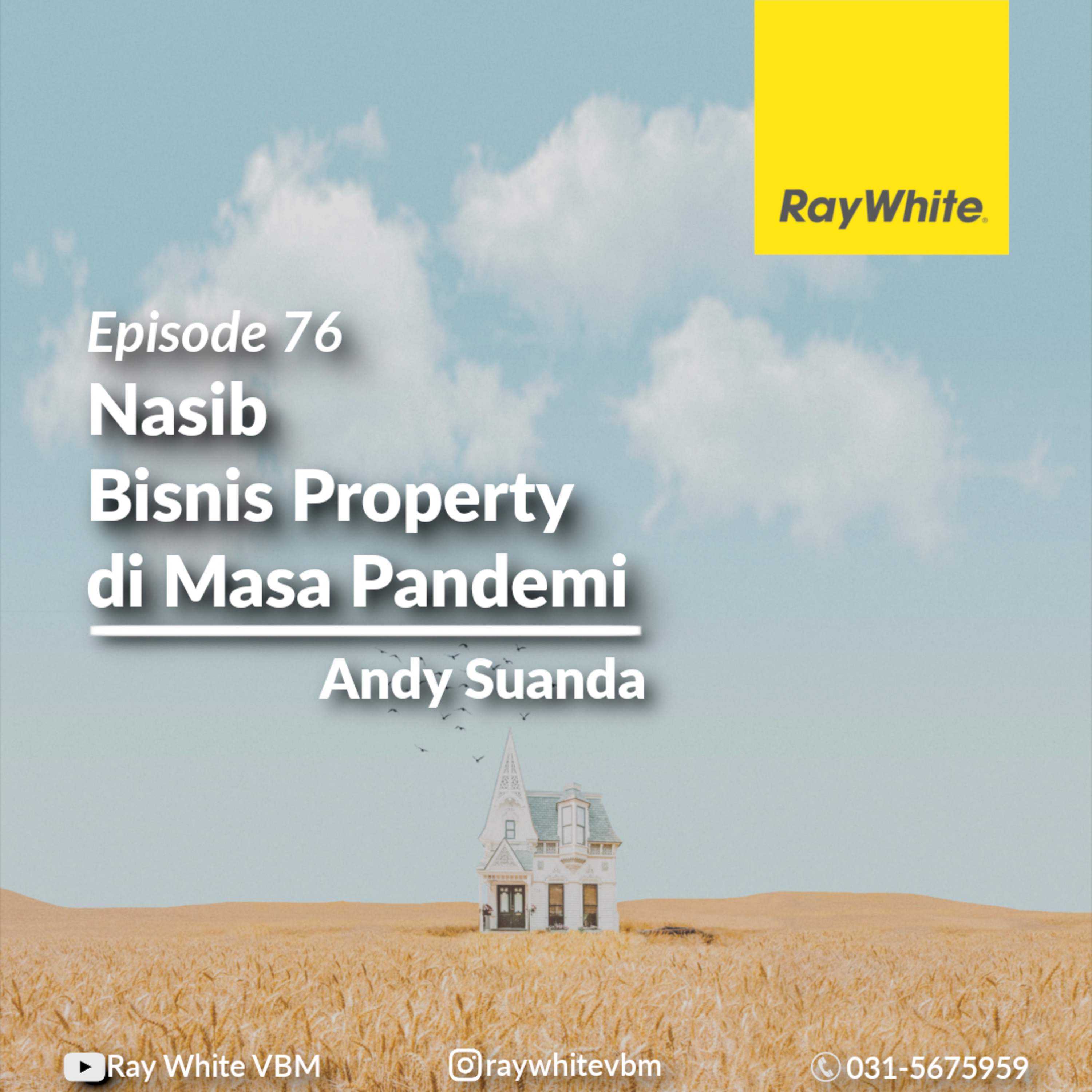 Andy Suanda Ray White Property Podcast