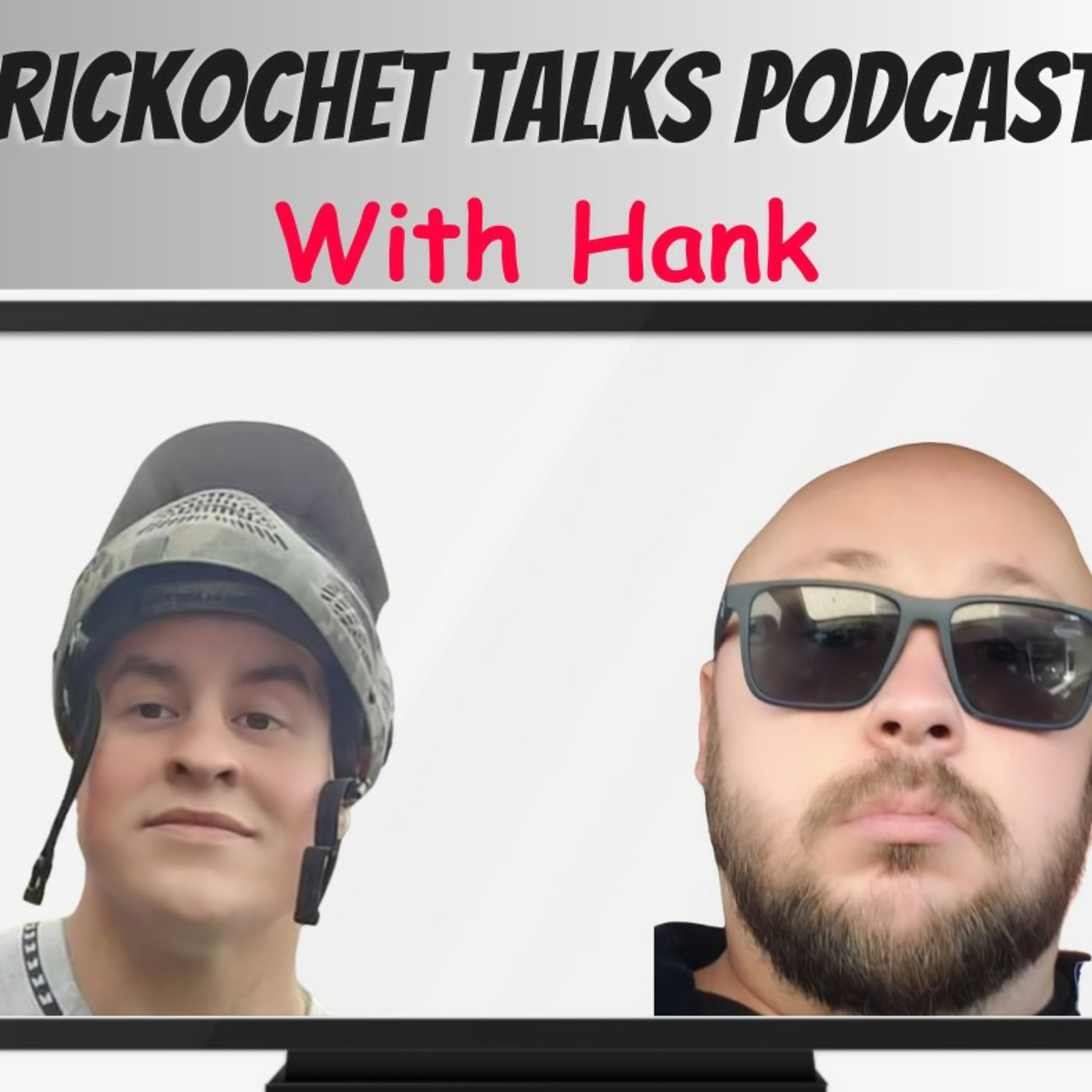 Rickochet Talks with co-host Hank and we welcome special guest Ruben episode artwork