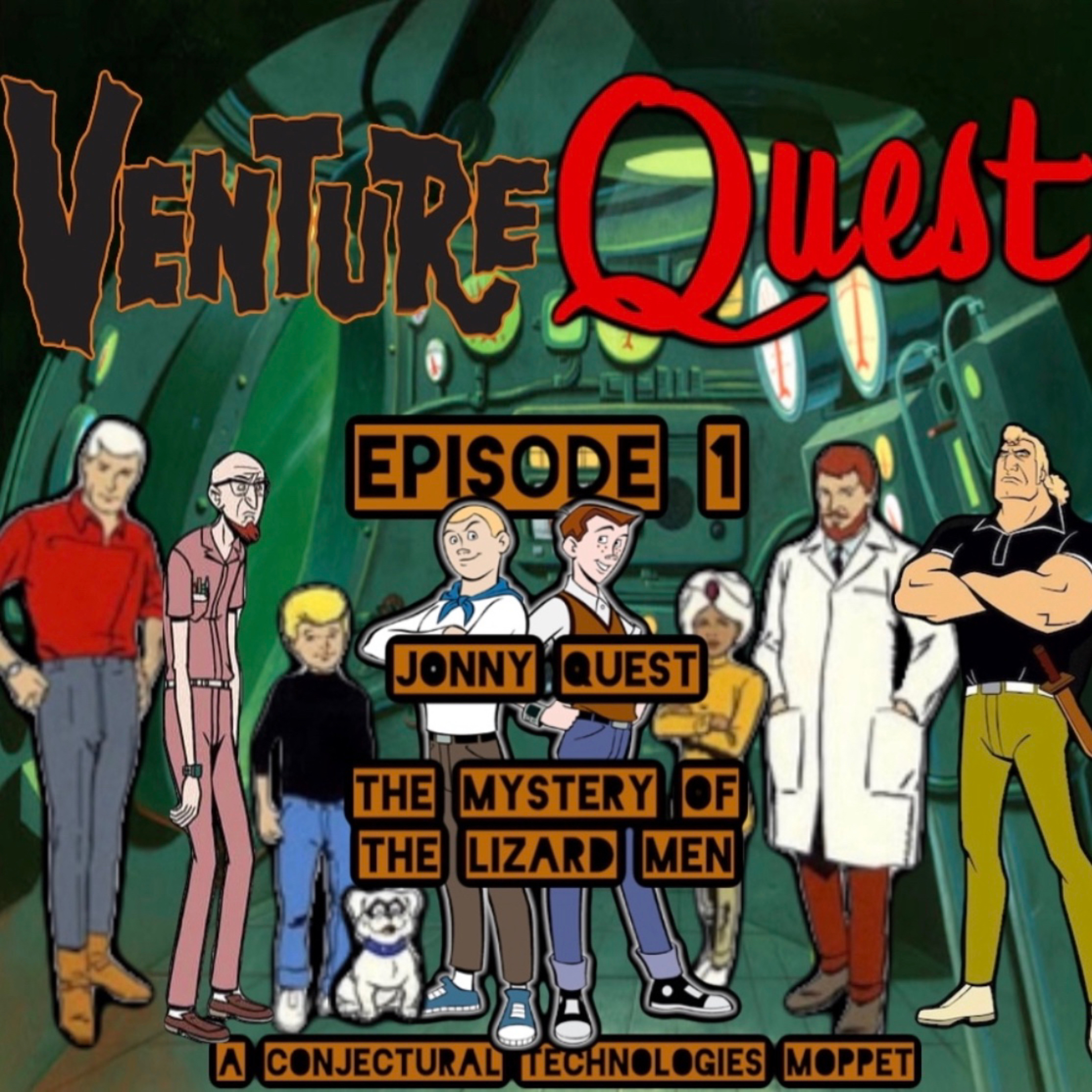 Venture Quest Ep. 1 - Jonny Quest - The Mystery of The Lizard Men (s1 e1)