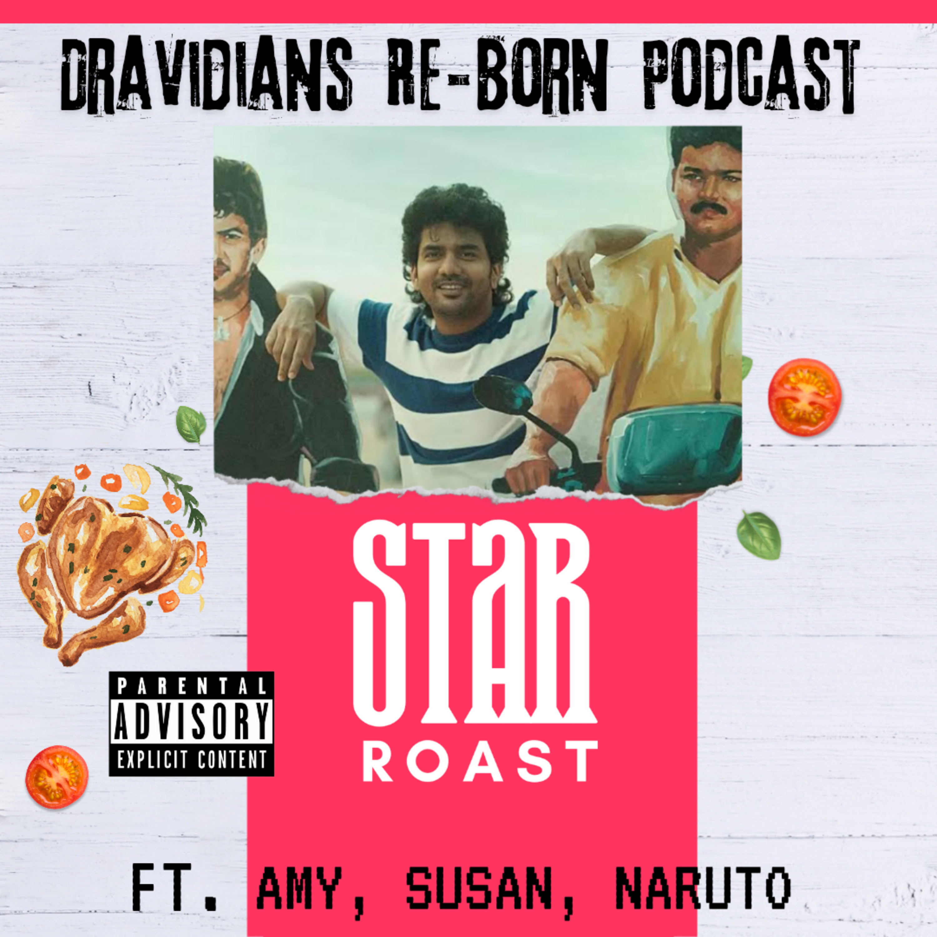 Star Roast - Ft. Amy, Susan, Naruto Uzumaki (E - 1)