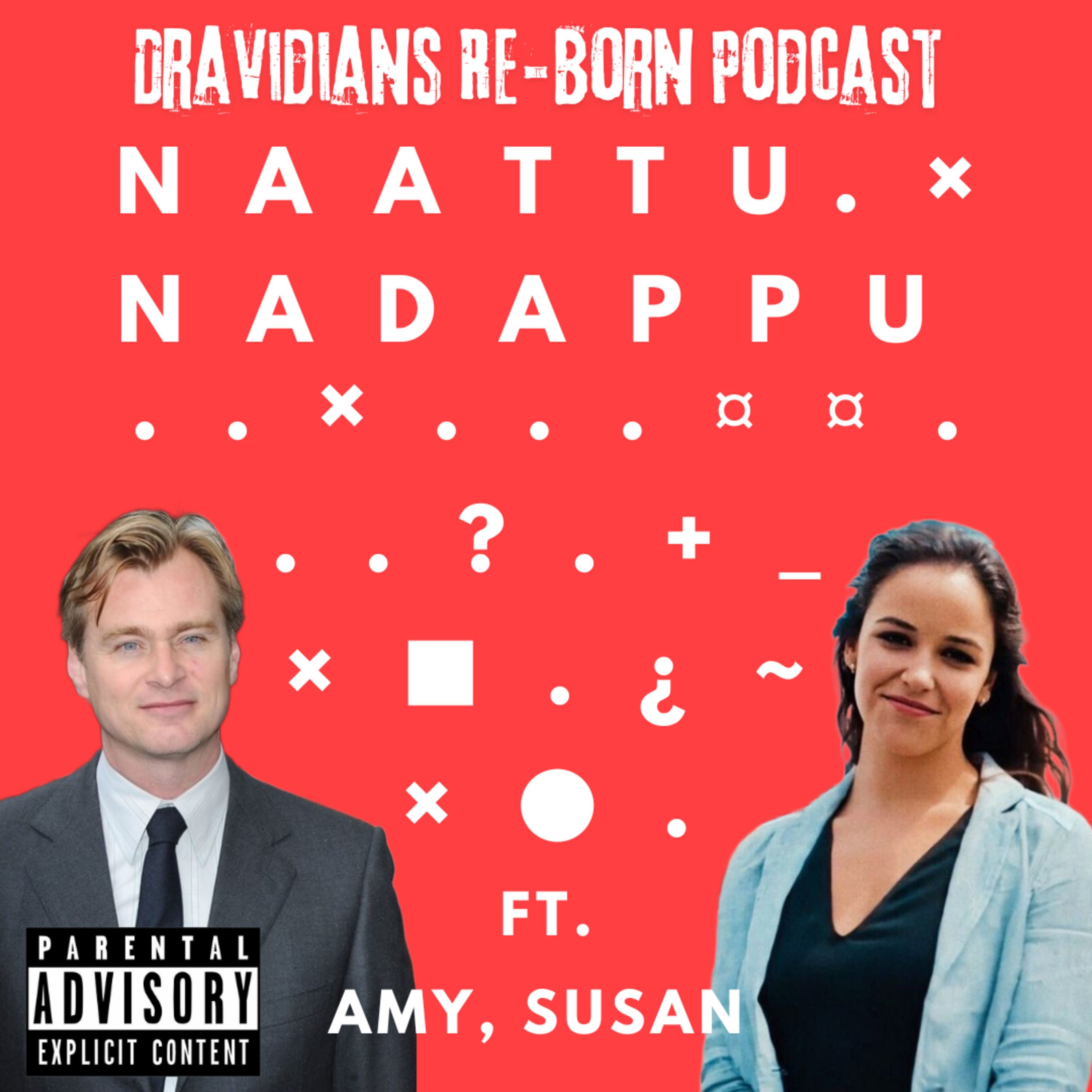 Naattu Nadappu - Ft. Amy, Susan (E - 9)