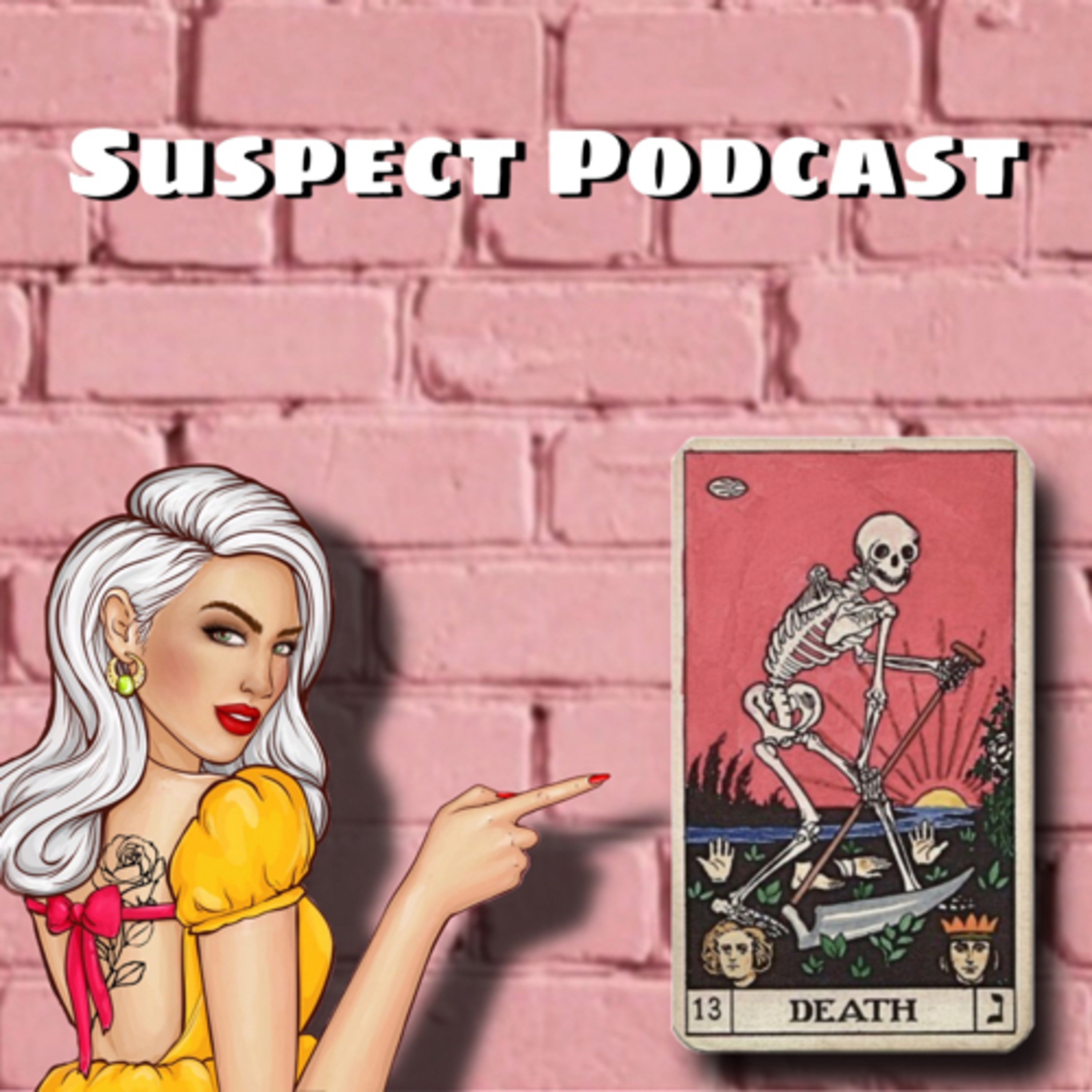 Suspect Podcast