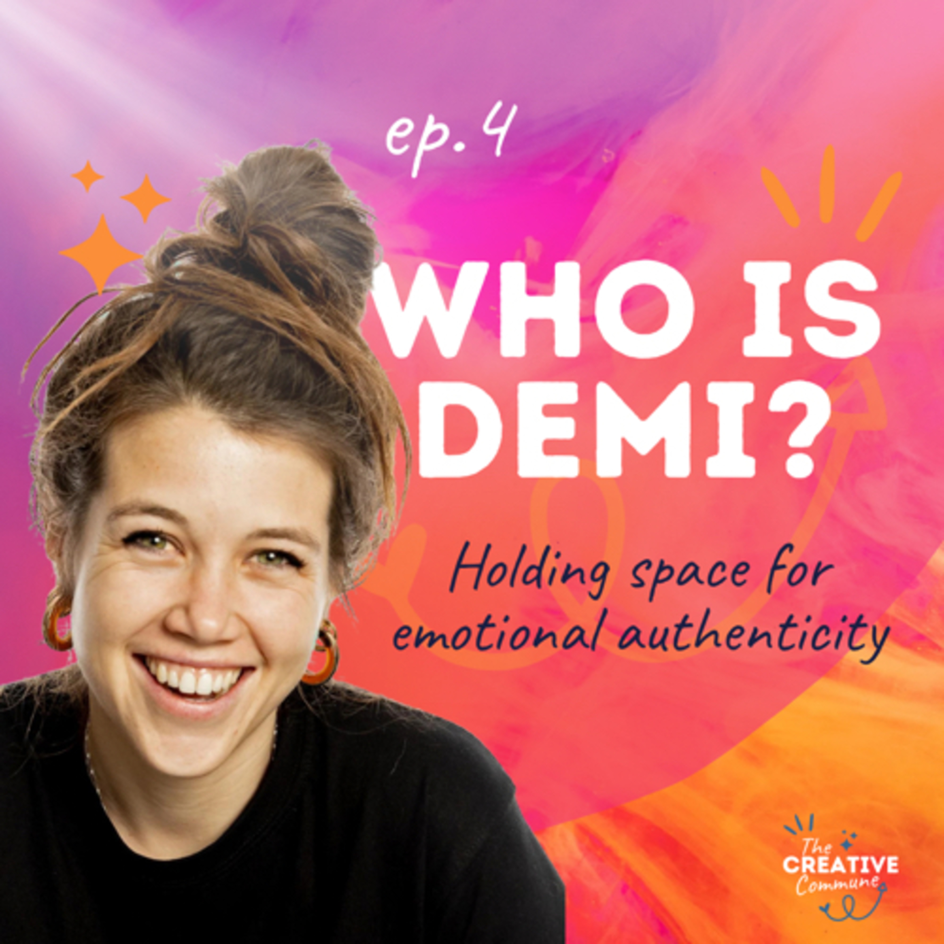 Ep. 4 Who is Demi?