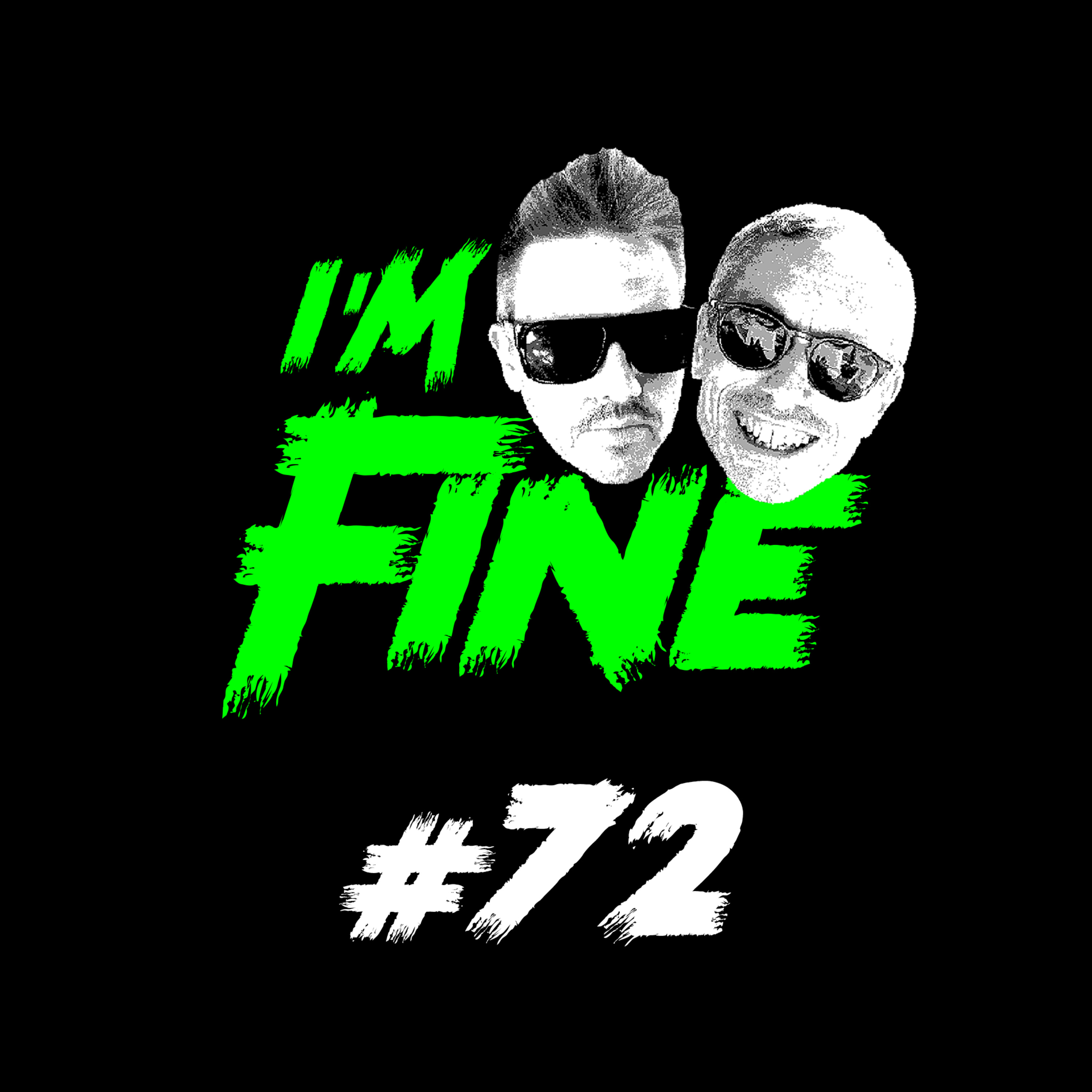I\'m Fine Podcast