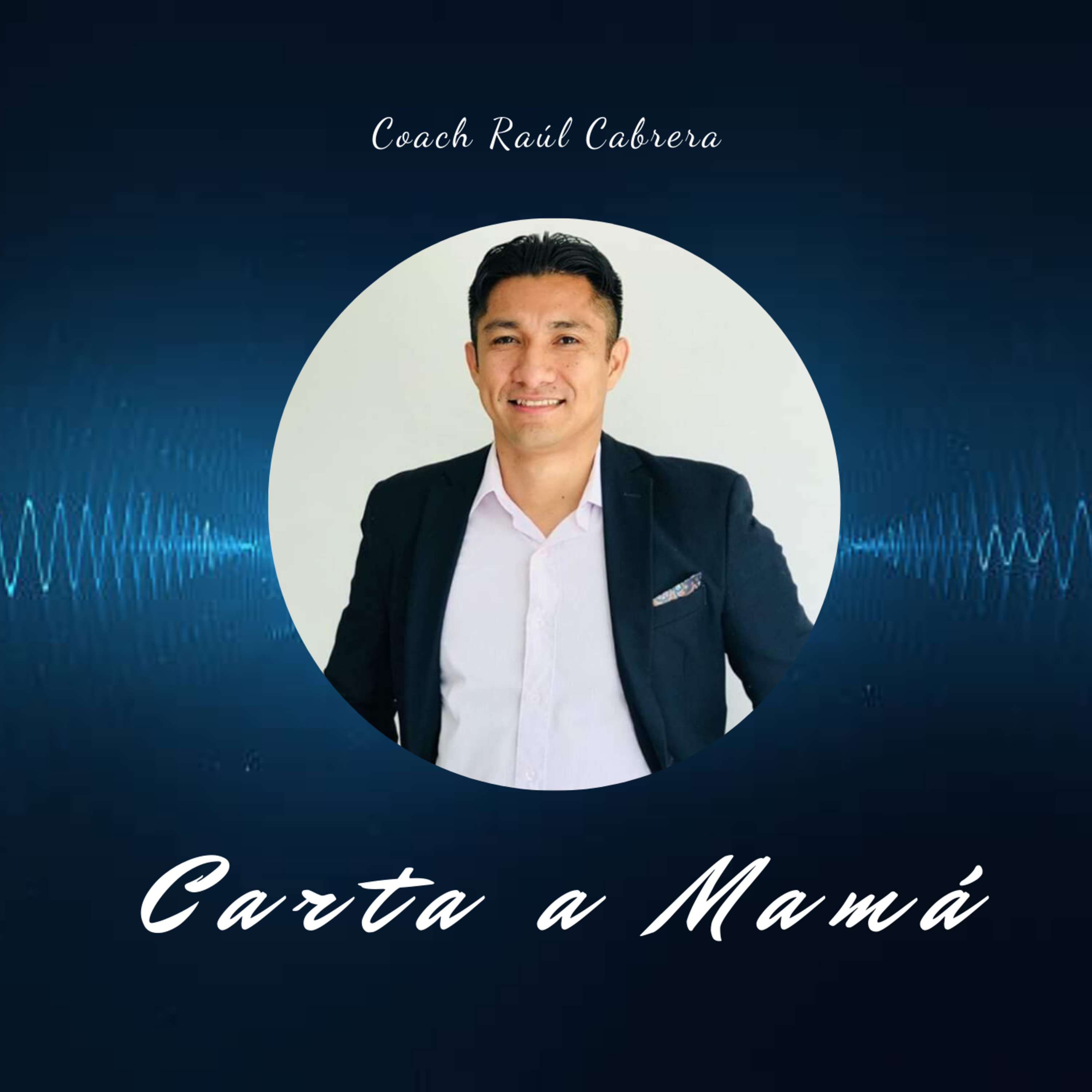 Un Encuentro Contigo Mismo - Raúl Cabrera