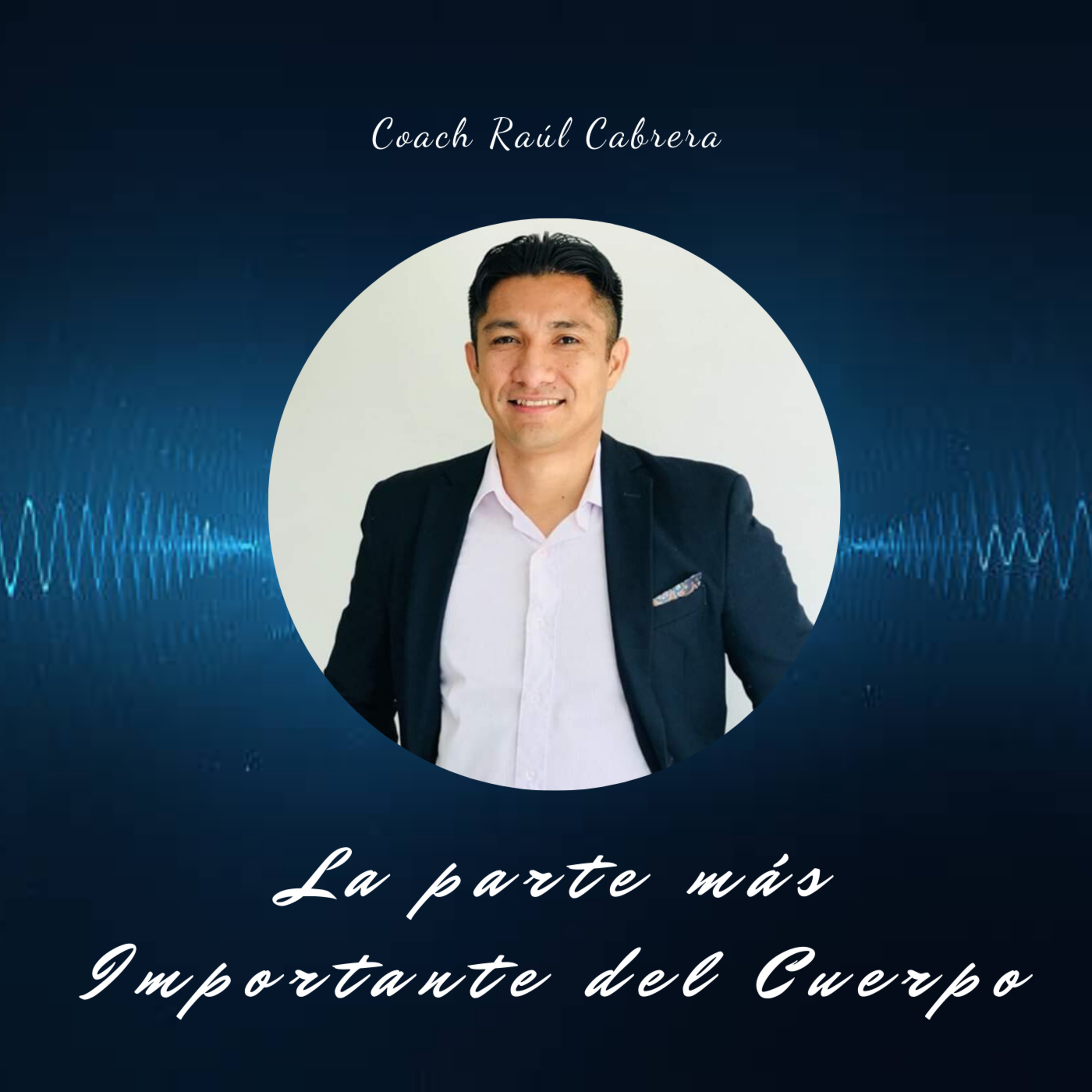 Un Encuentro Contigo Mismo - Raúl Cabrera