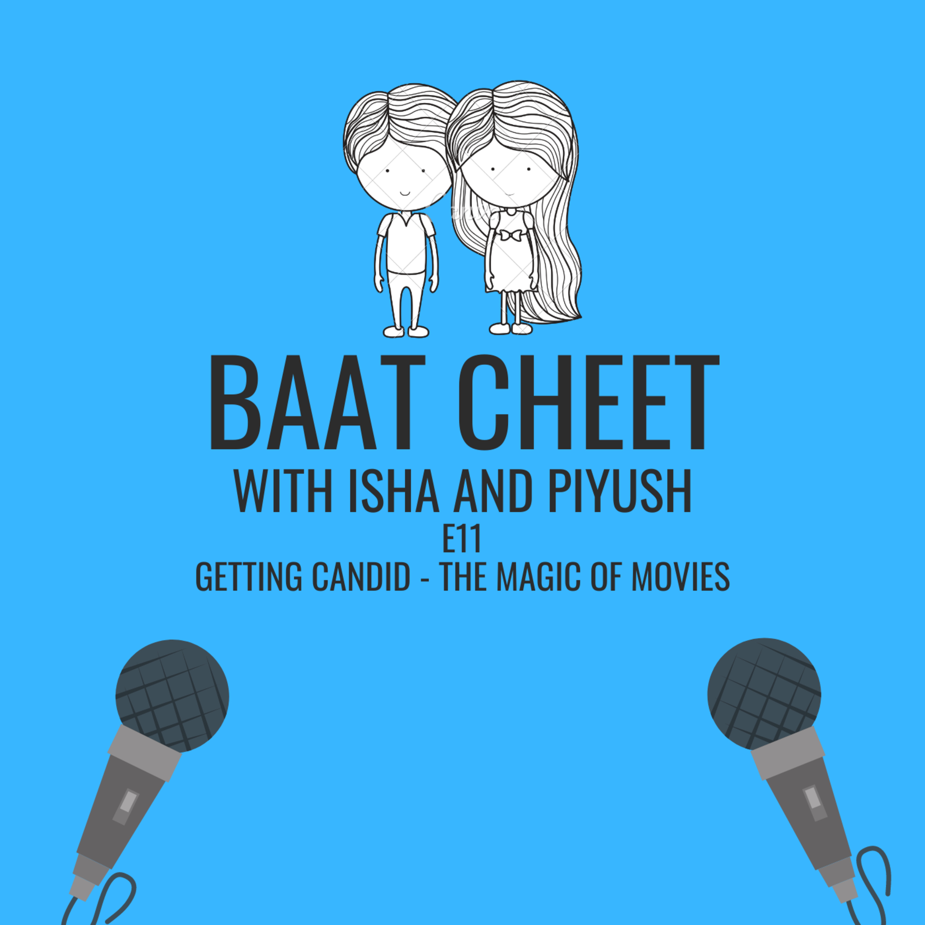 Baat Cheet with Isha and Piyush
