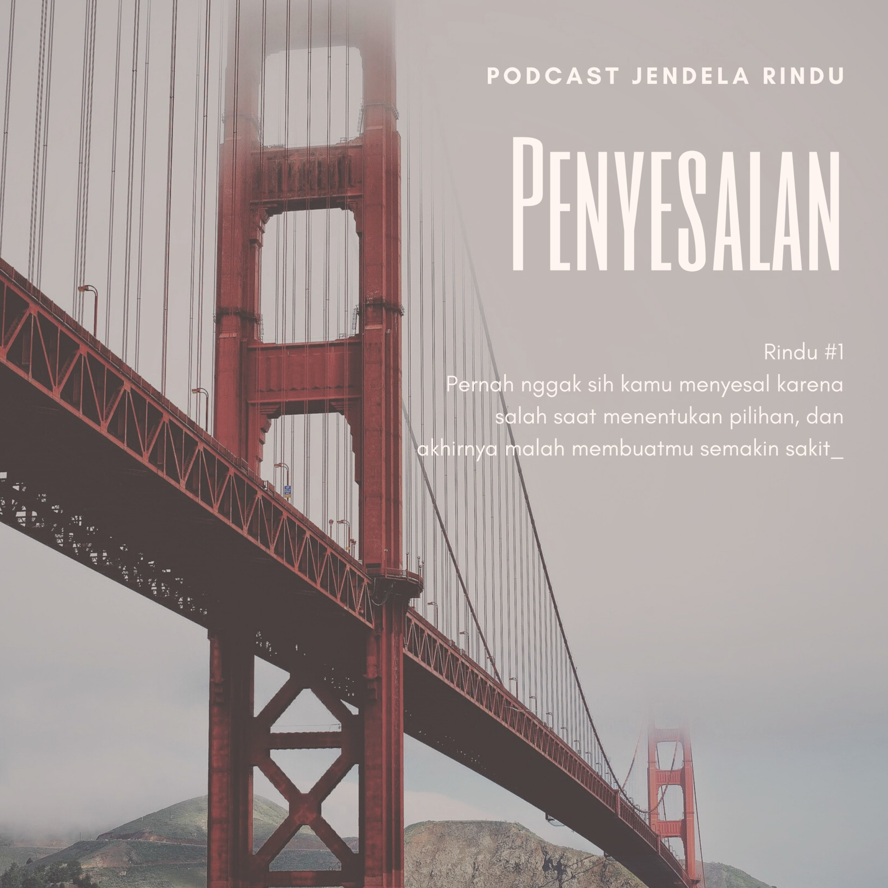Rindu#1 Penyesalan