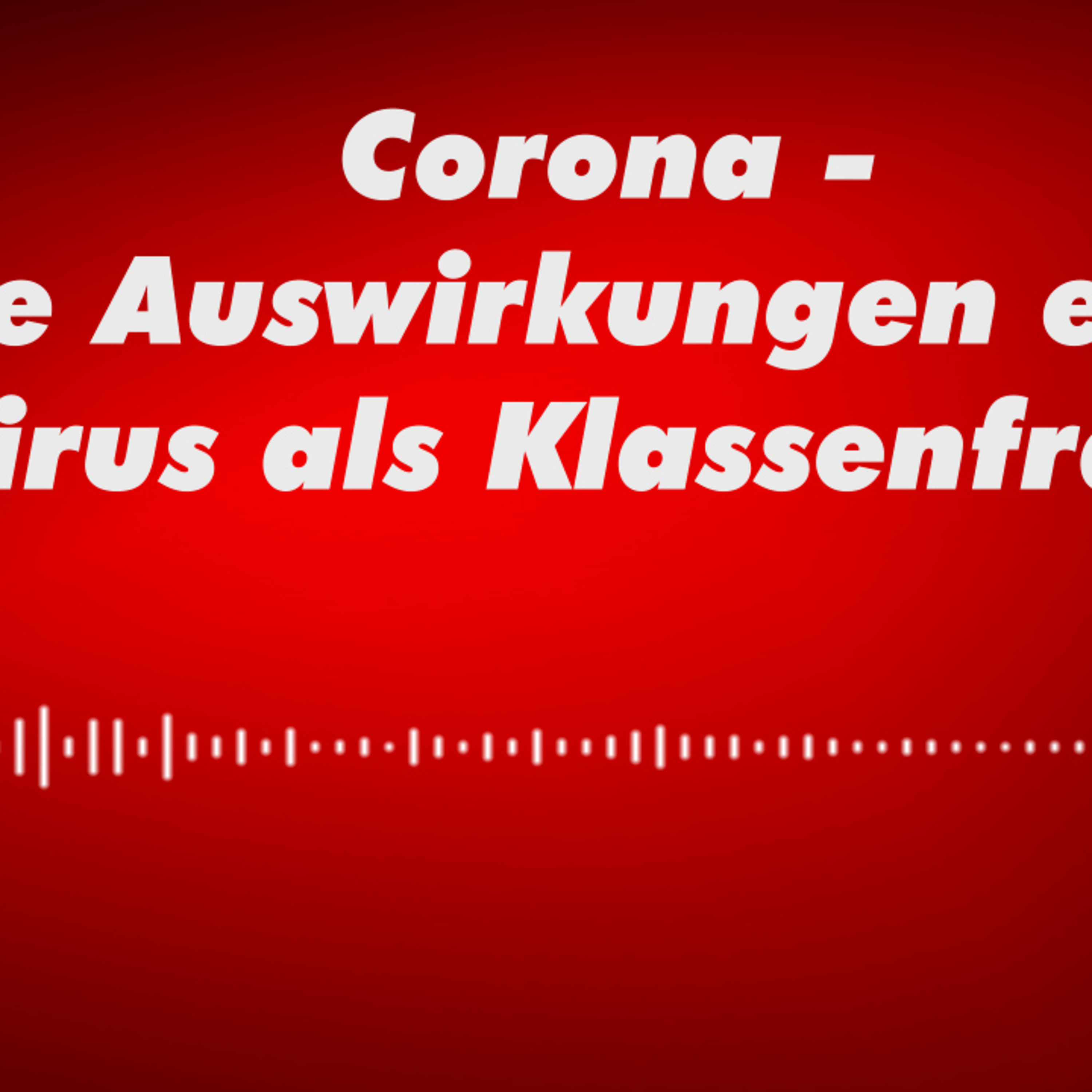 Klassenbildung - Podcast