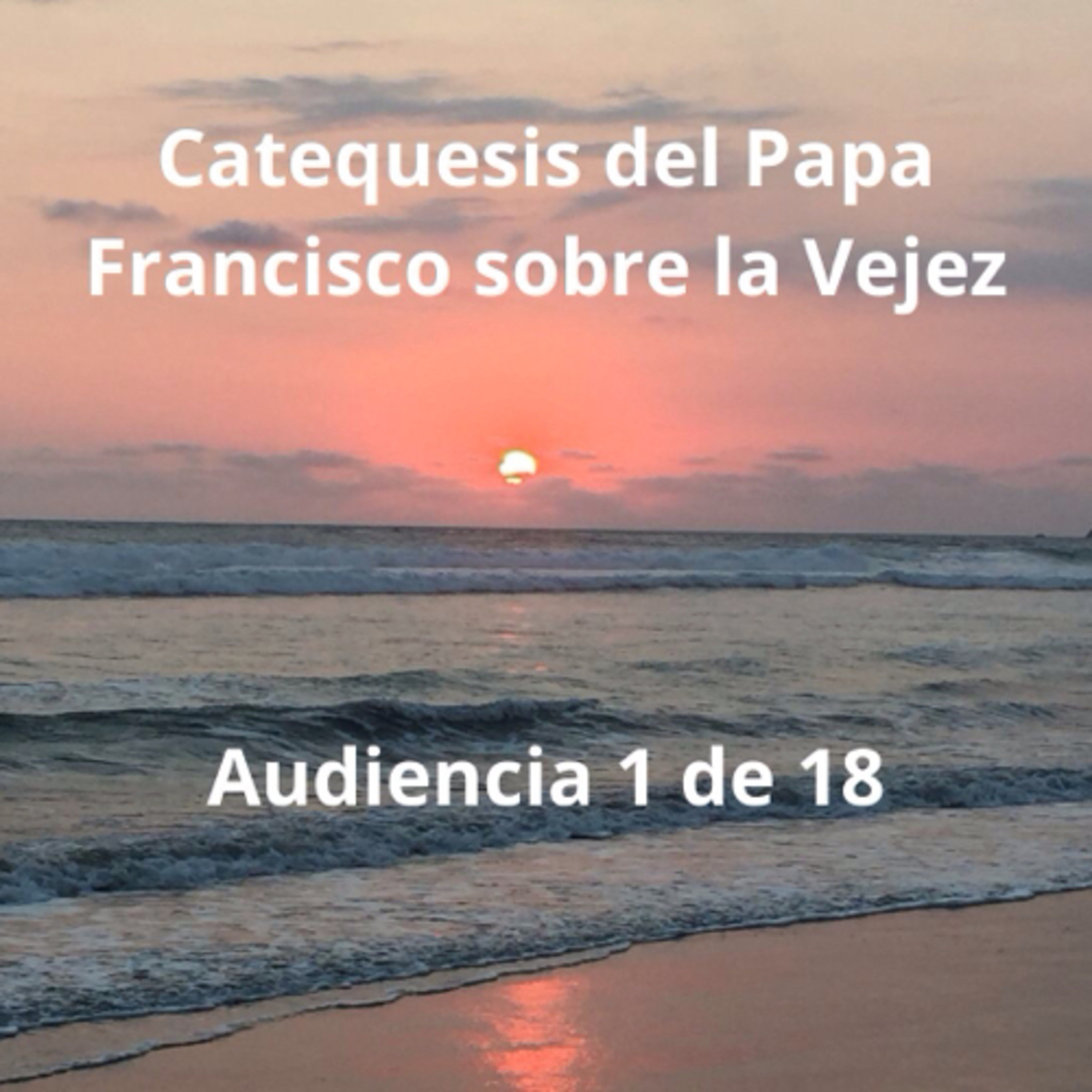 1. La gracia del tiempo y la alianza de las edades de la vida. episode artwork