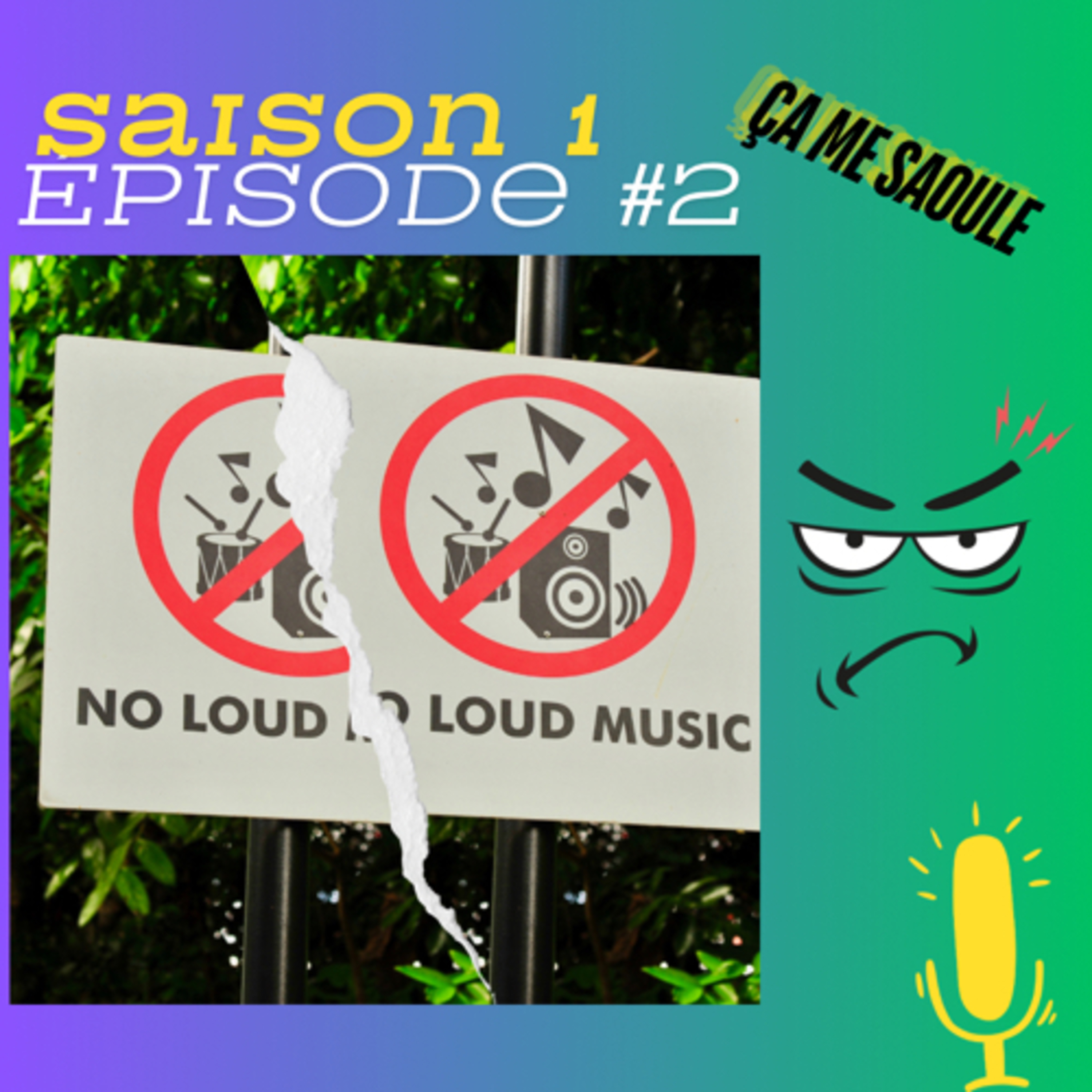 S01-02 : et la musique à fond en pleine nature, on en parle ?