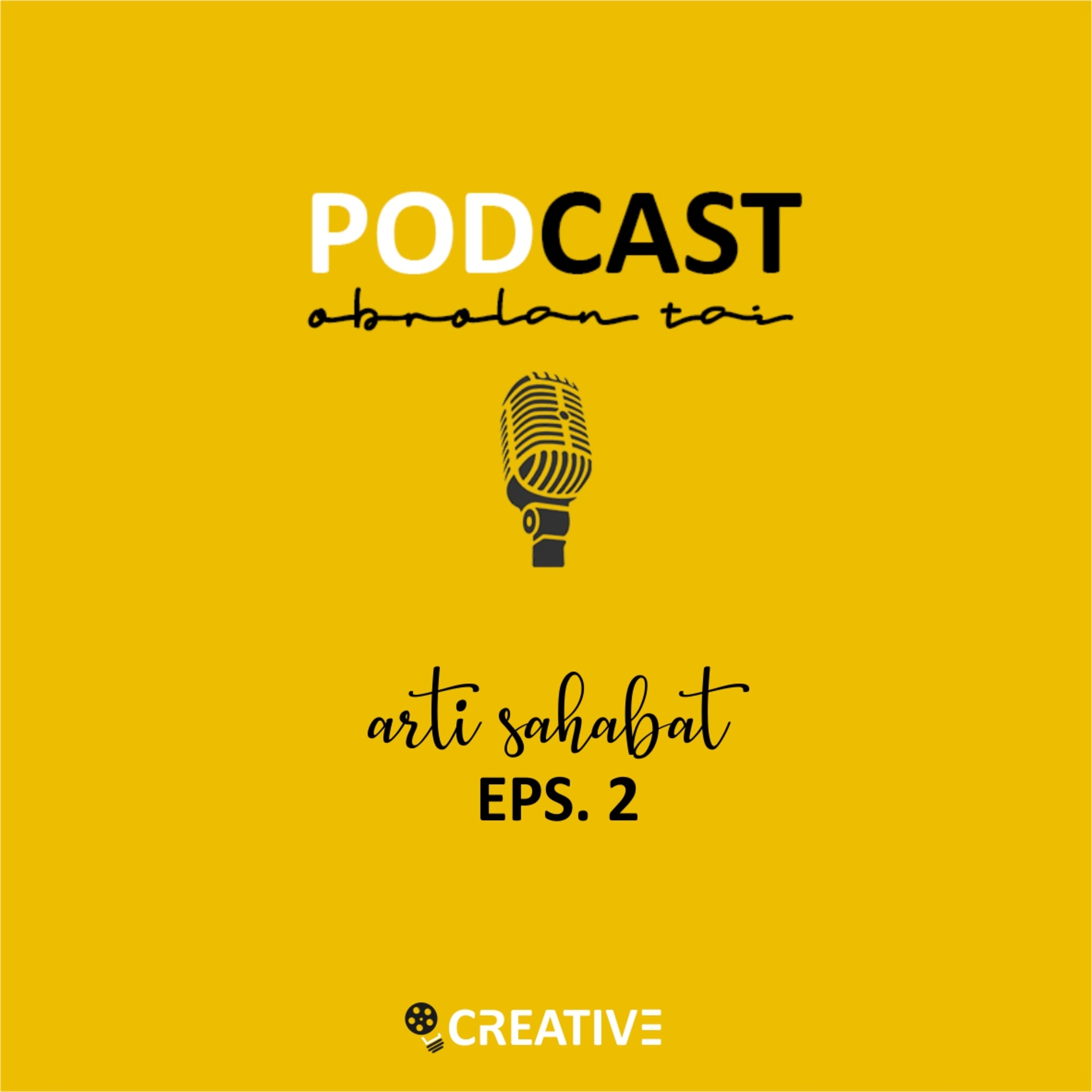 #EPS.2 | Arti Sahabat episode artwork