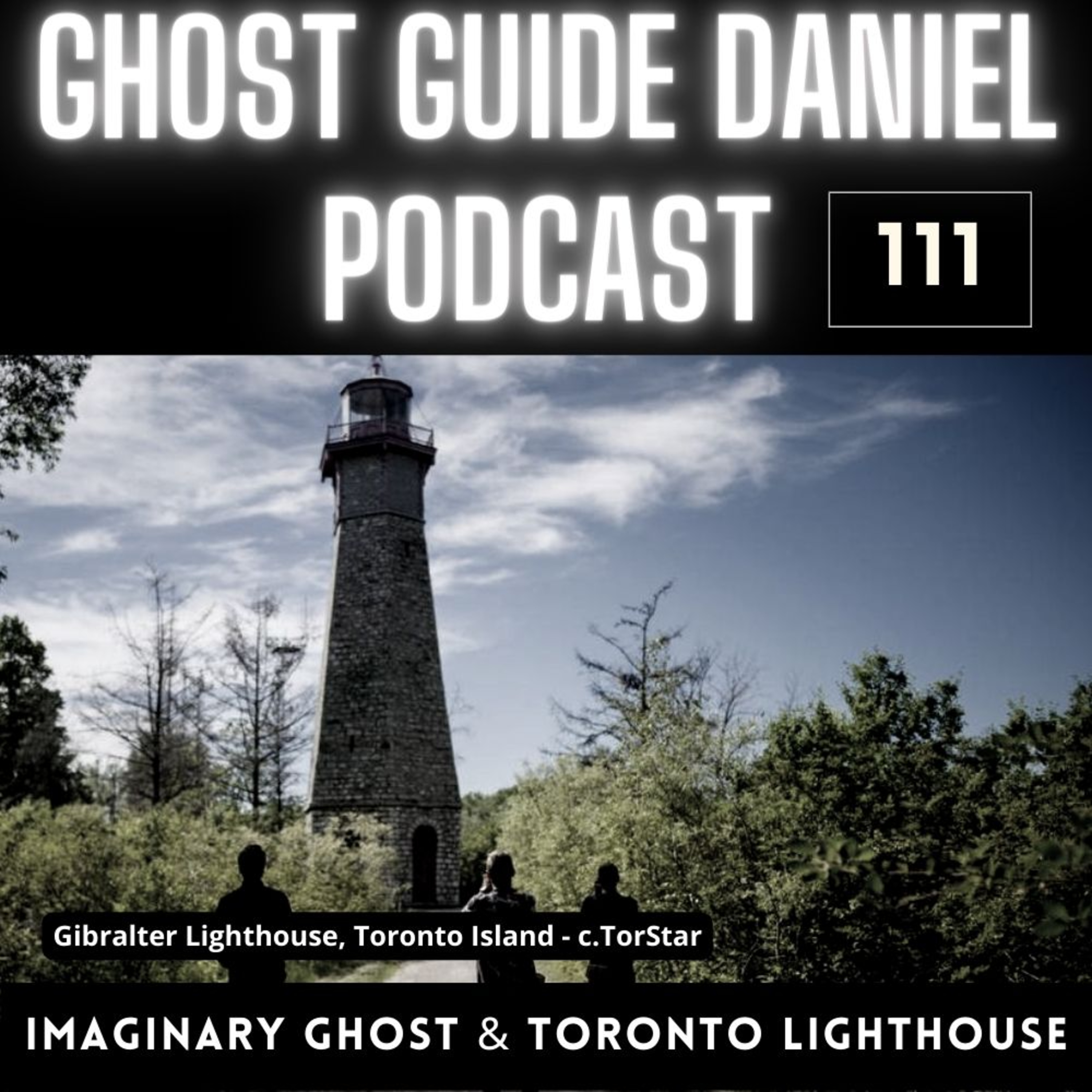 Real Imaginary Friend & Toronto’s Haunted Lighthouse