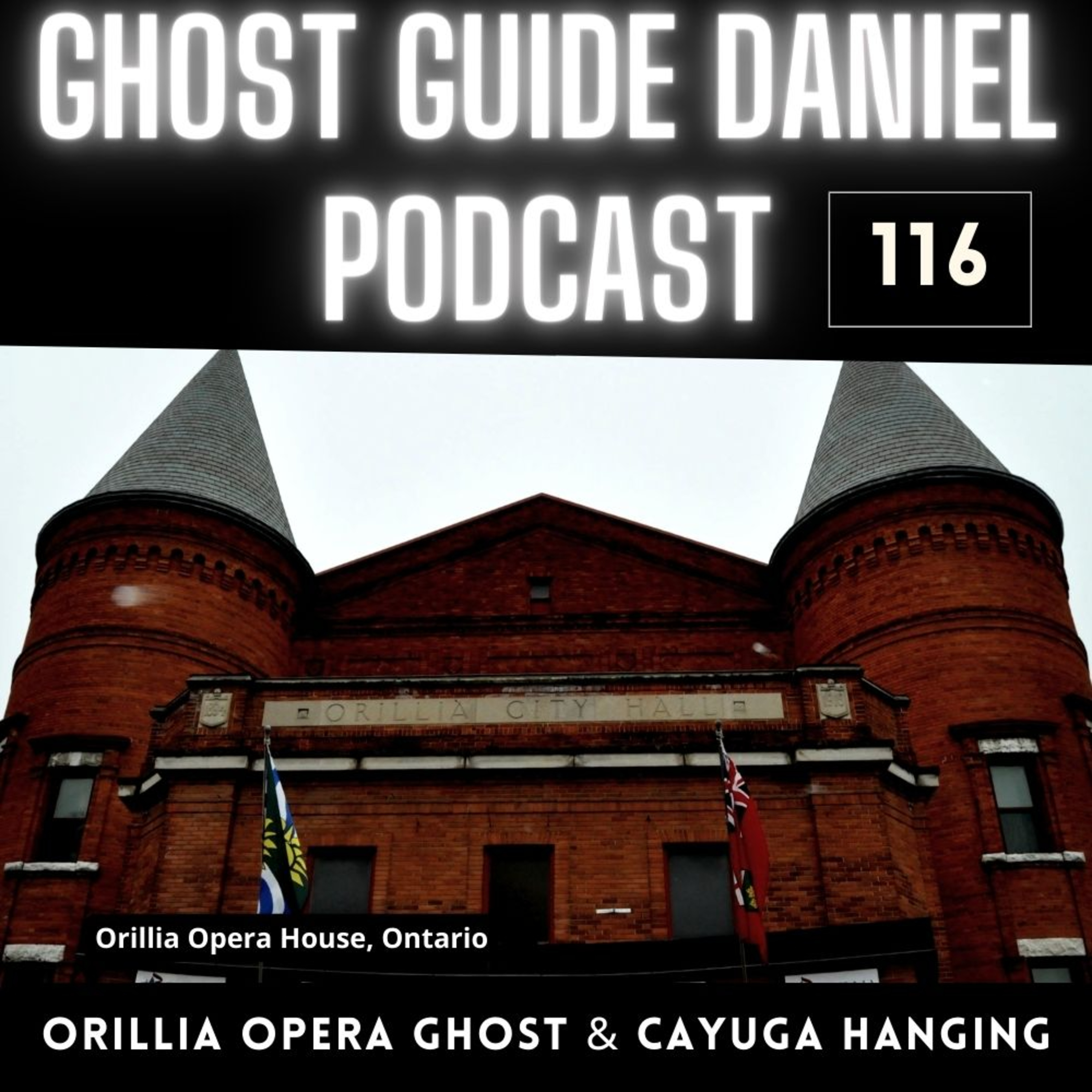 Real Phantom of Orillia Opera & Hanging of John Young episode artwork