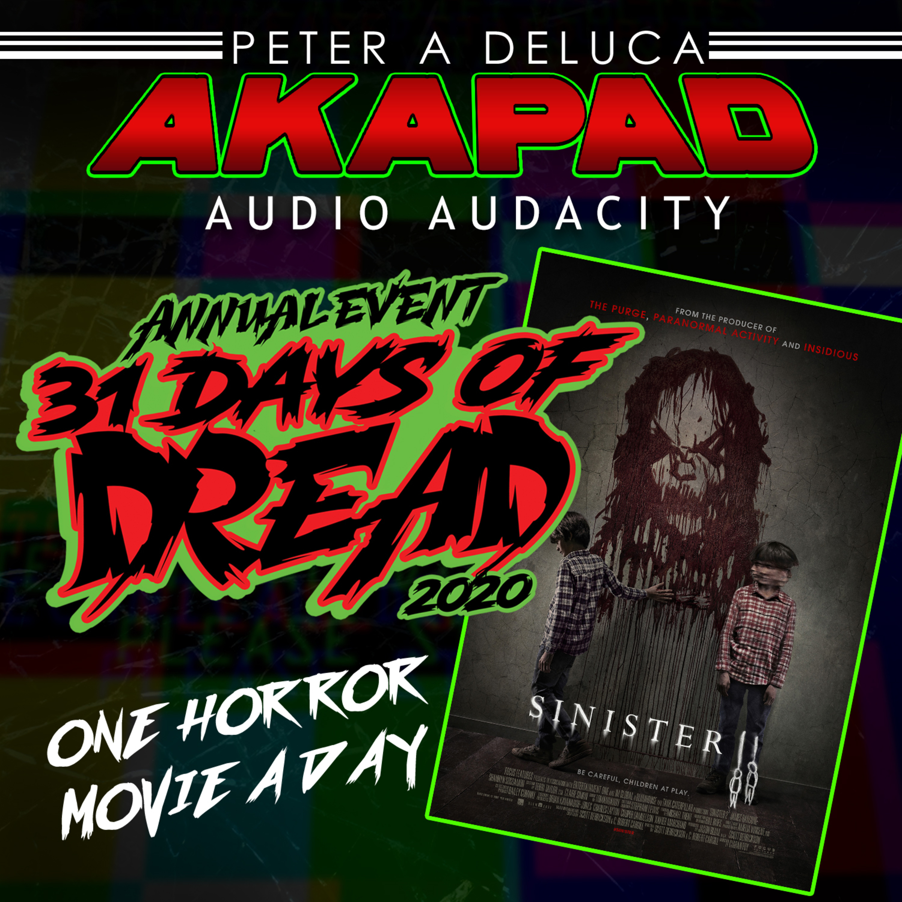 Sinister 2 : Day 17 of the 31 Days of Dread