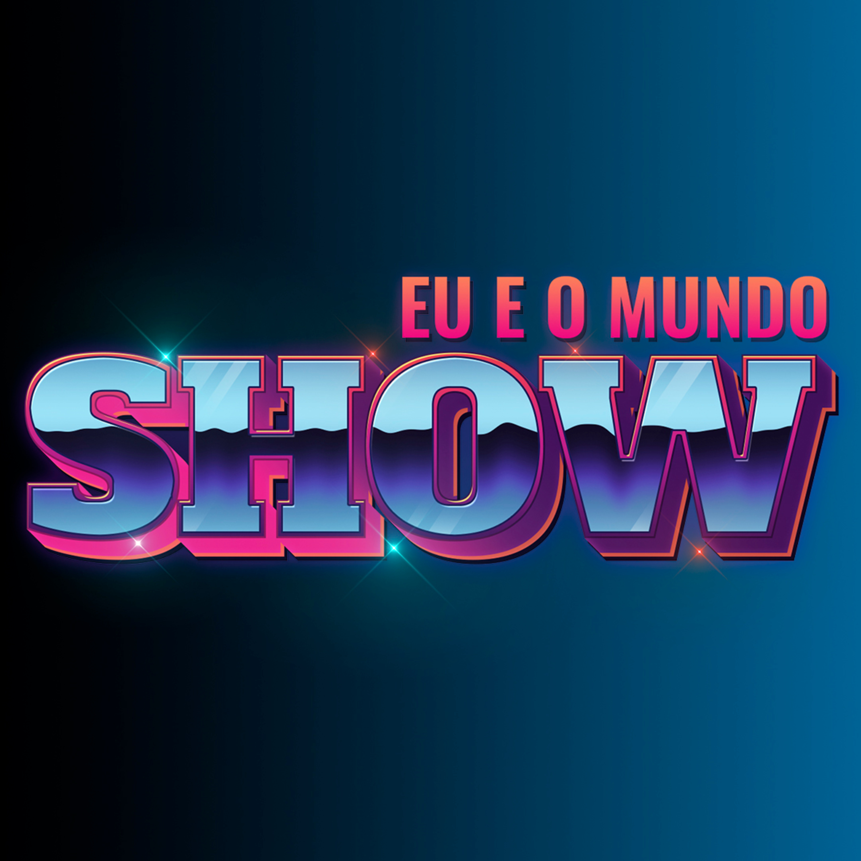 EU E O MUNDO SHOW #1- A pirralha, a palhaça e a Mulher Maravilha