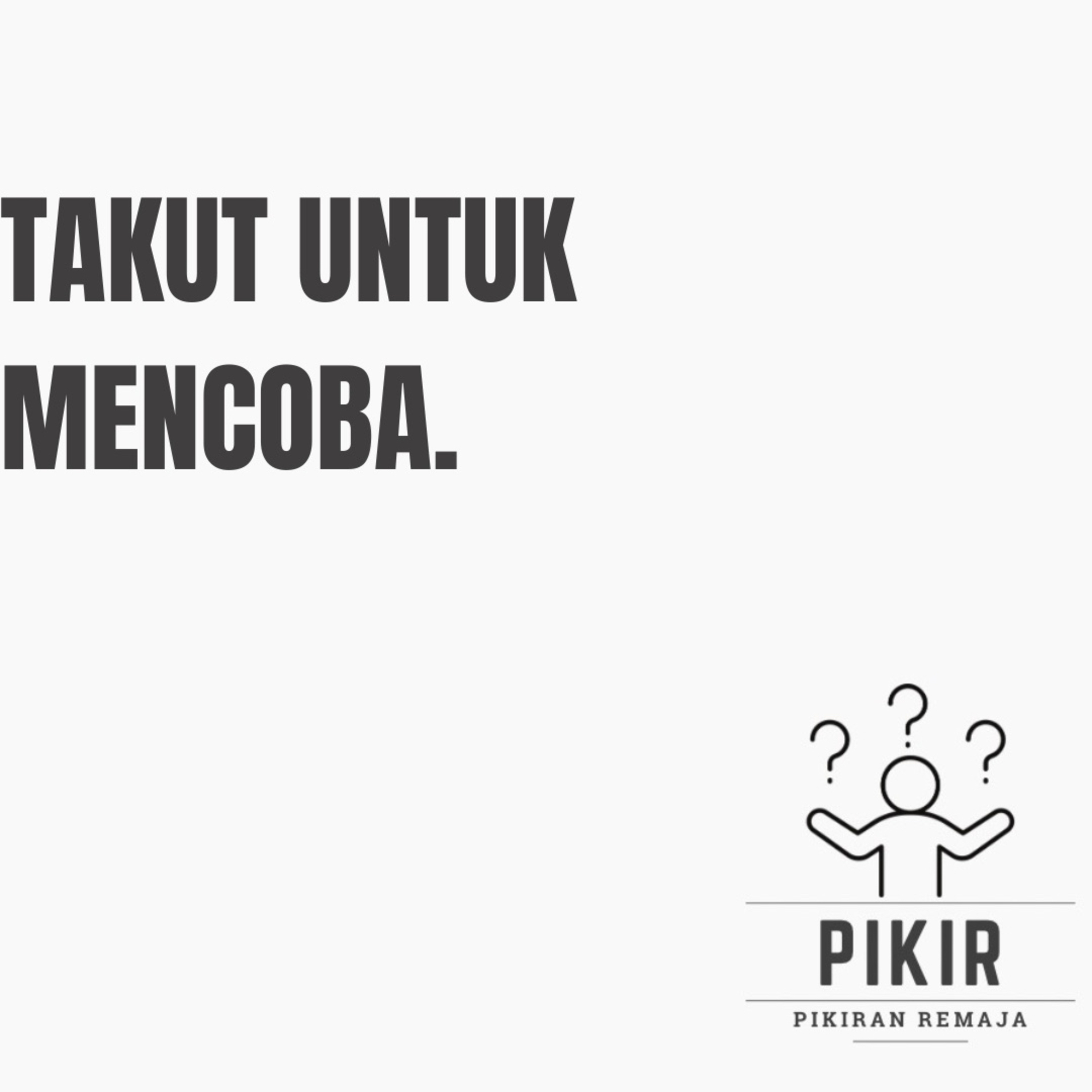Takut Untuk Mencoba. episode artwork