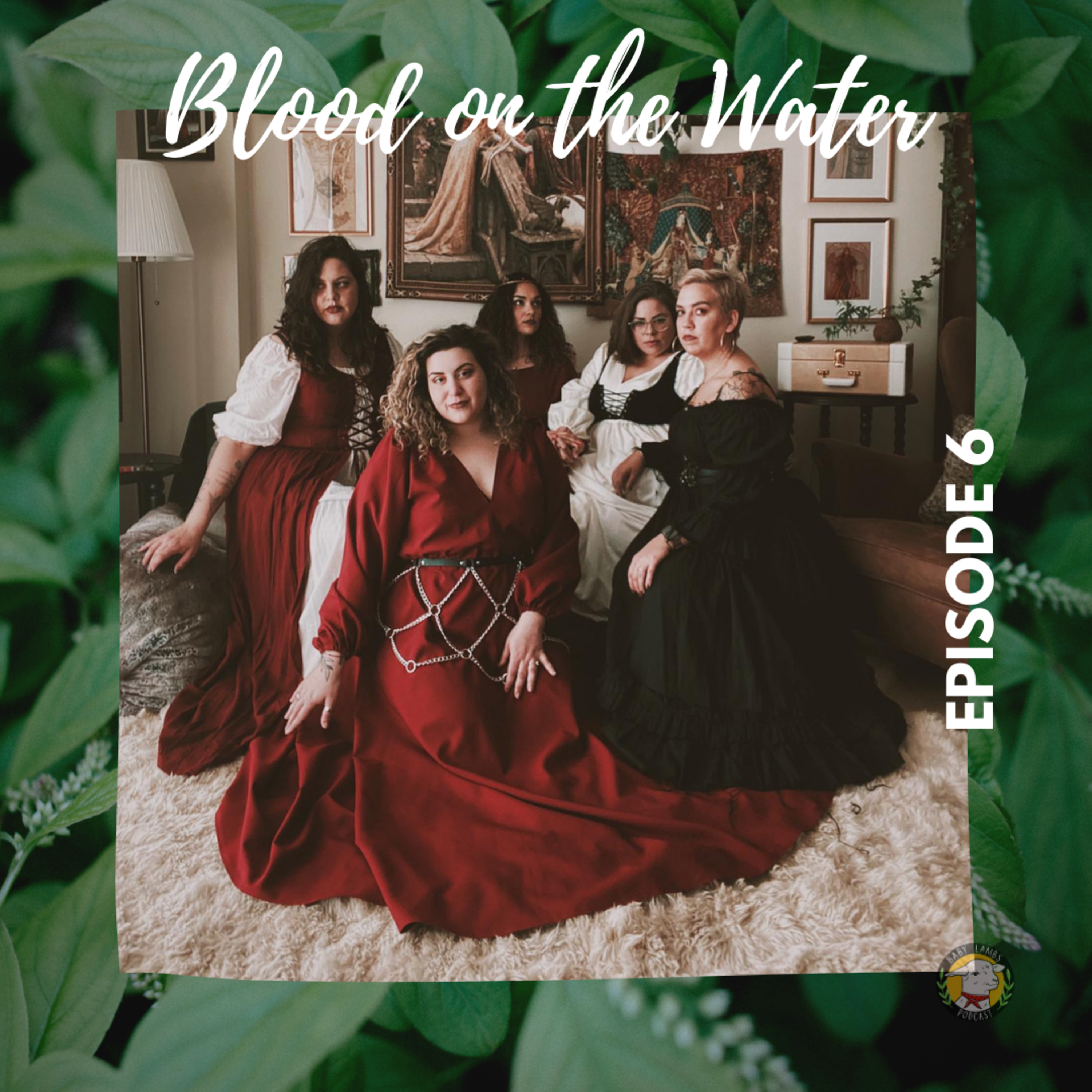Blood on the Water, Ep 6 - Should We Surprise Them? episode artwork