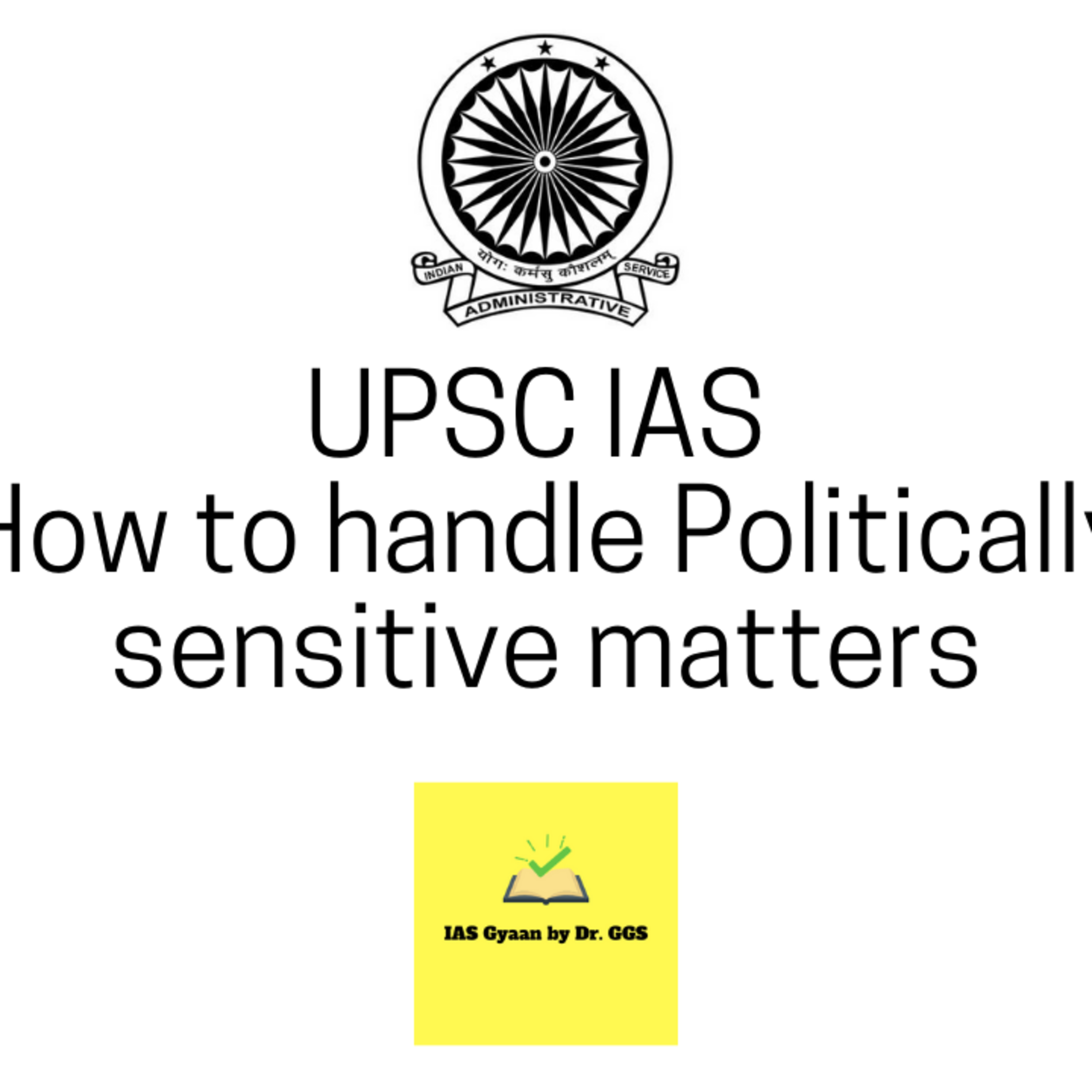 IAS Gyaan by Dr. GGS