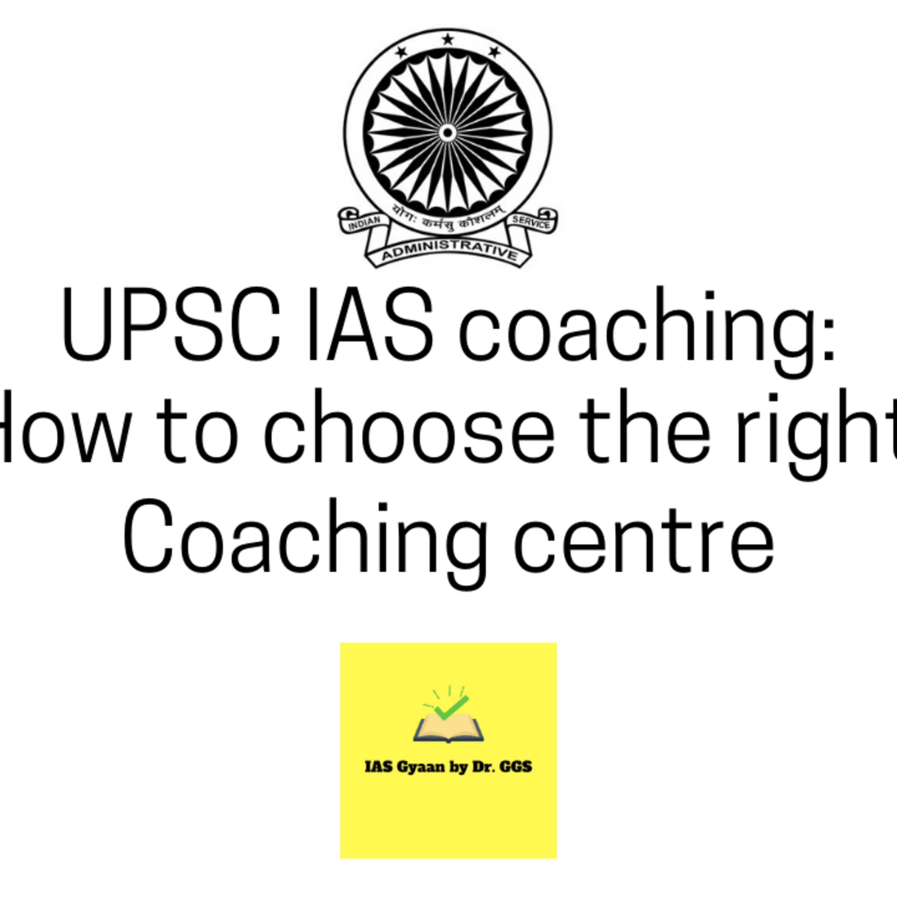 IAS Gyaan by Dr. GGS