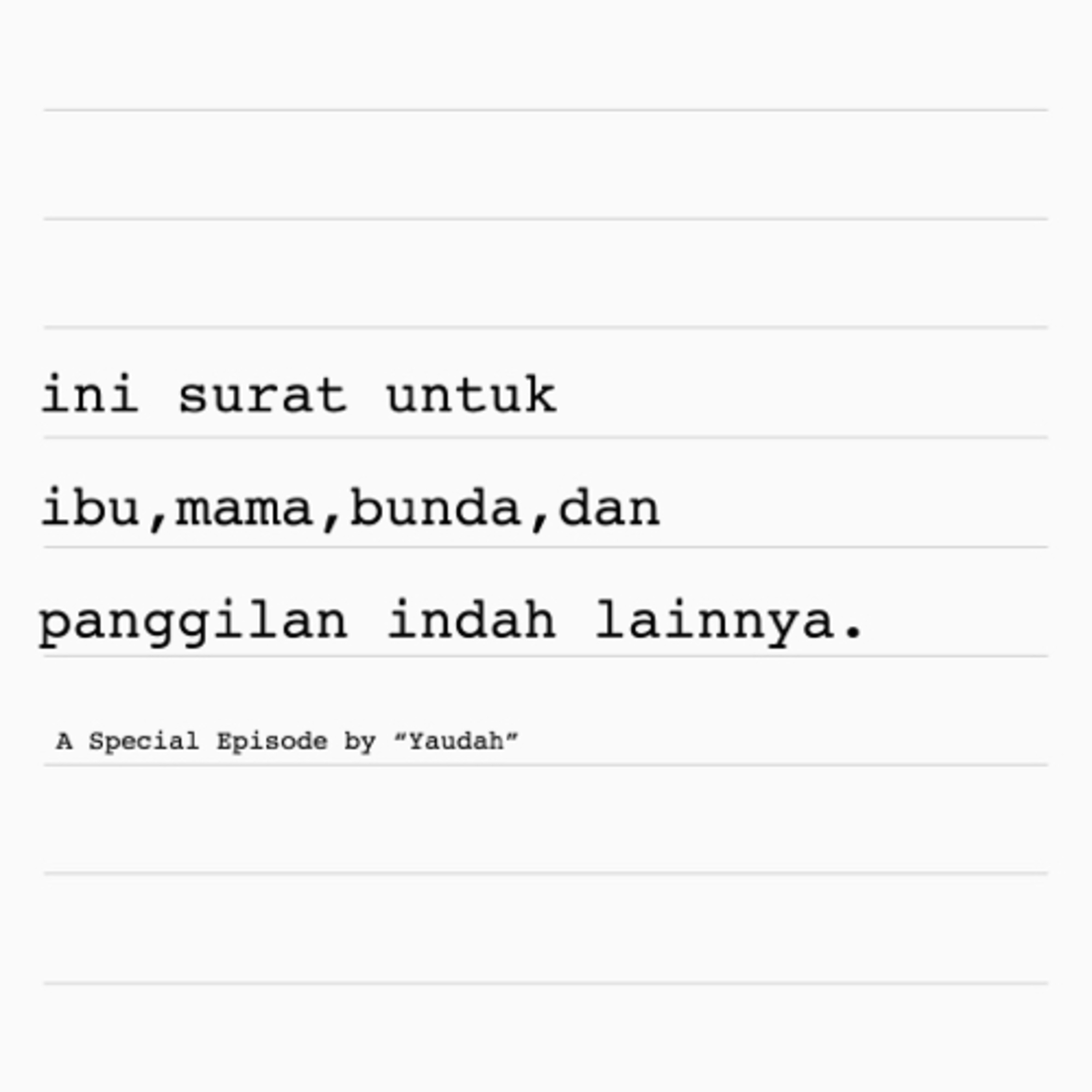 Yaudah.