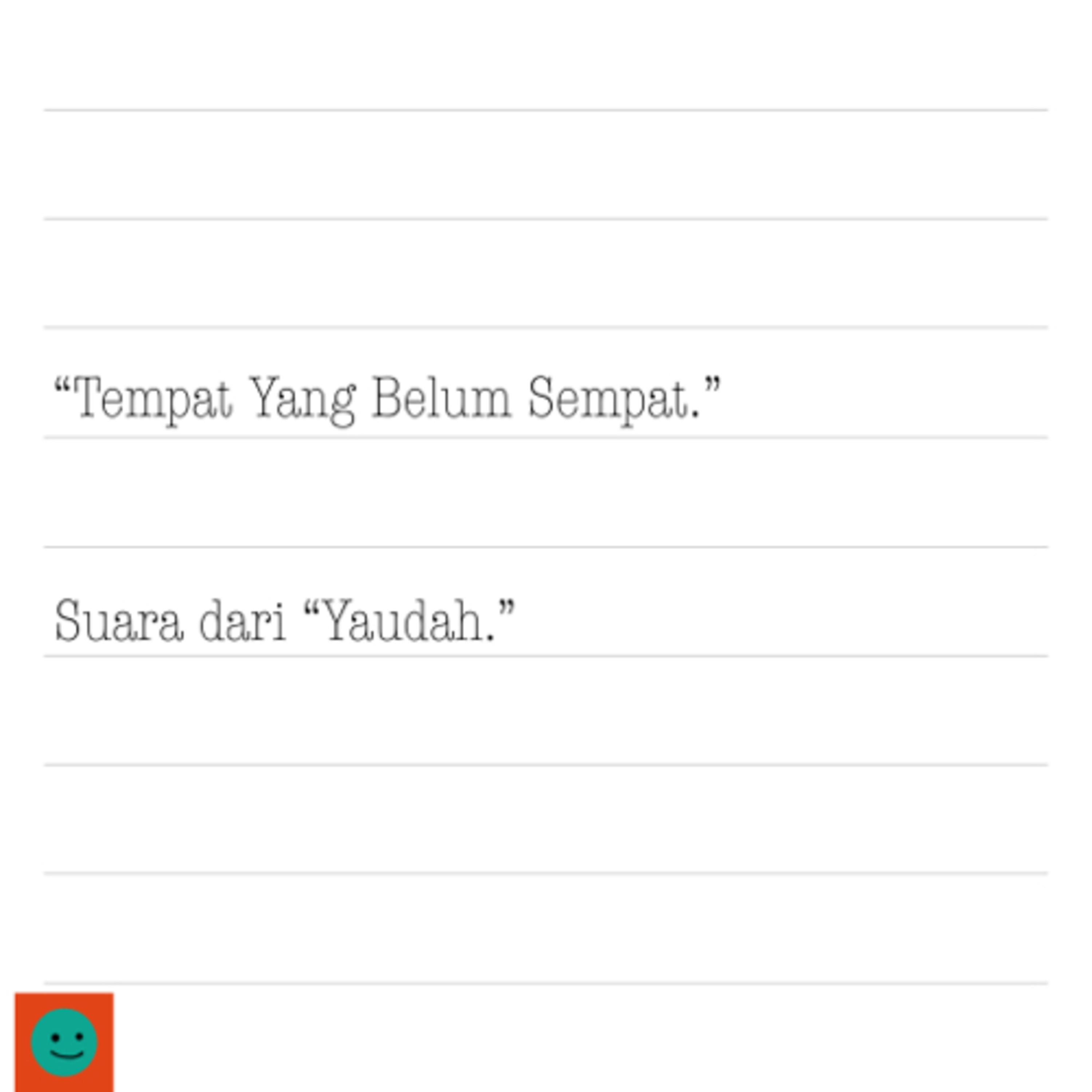 Yaudah.