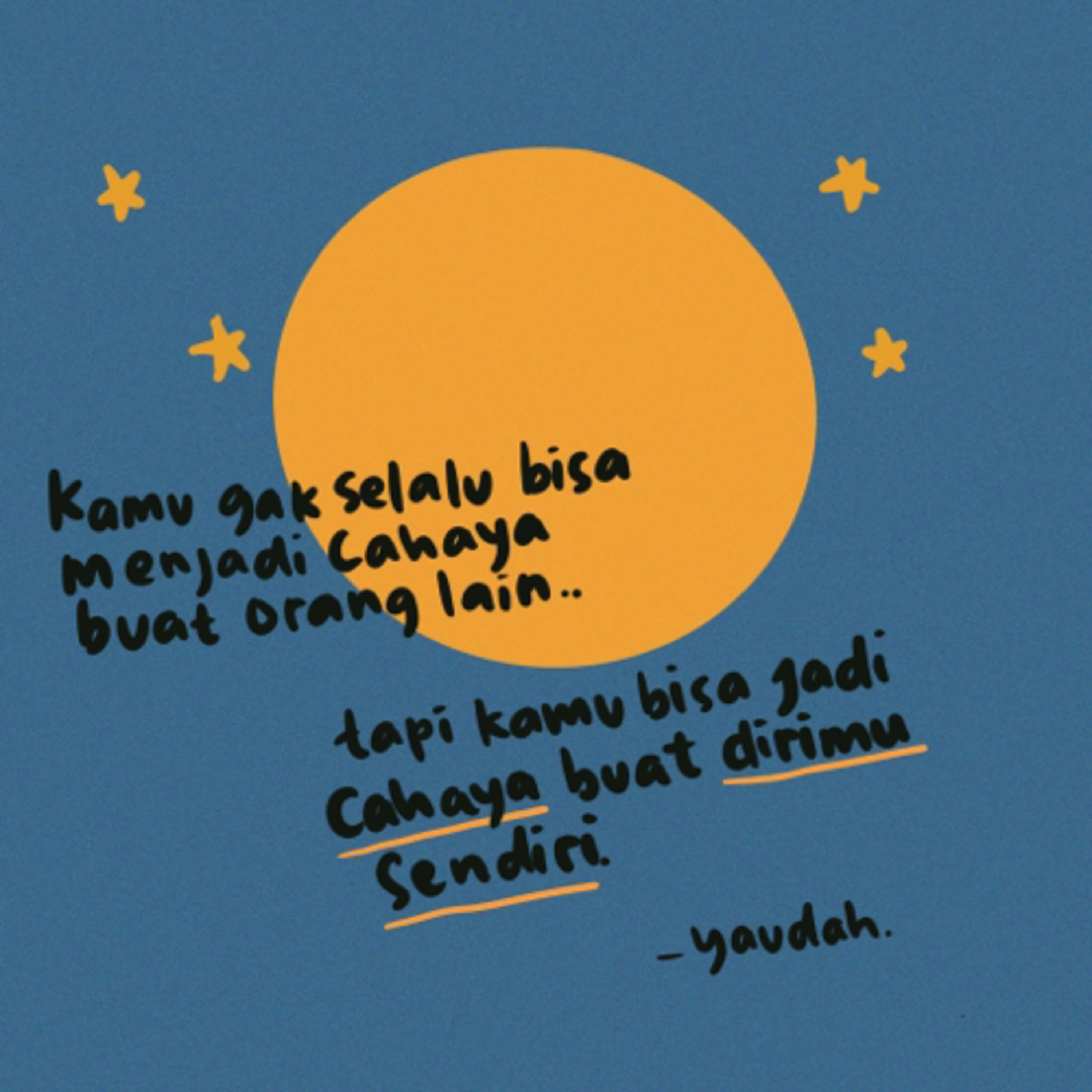 Yaudah.