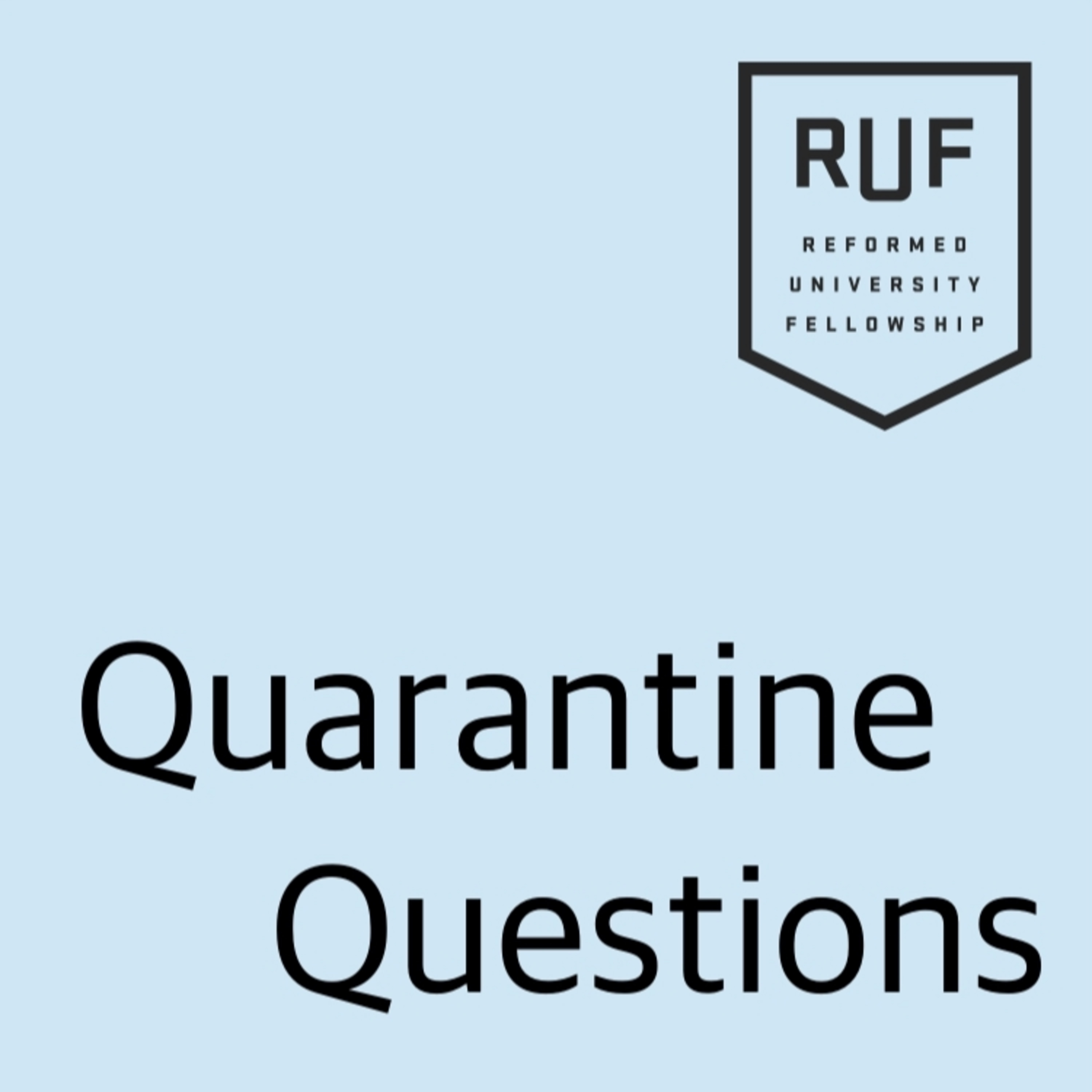 Quarantine Questions: How can we confront sin in this time? episode artwork