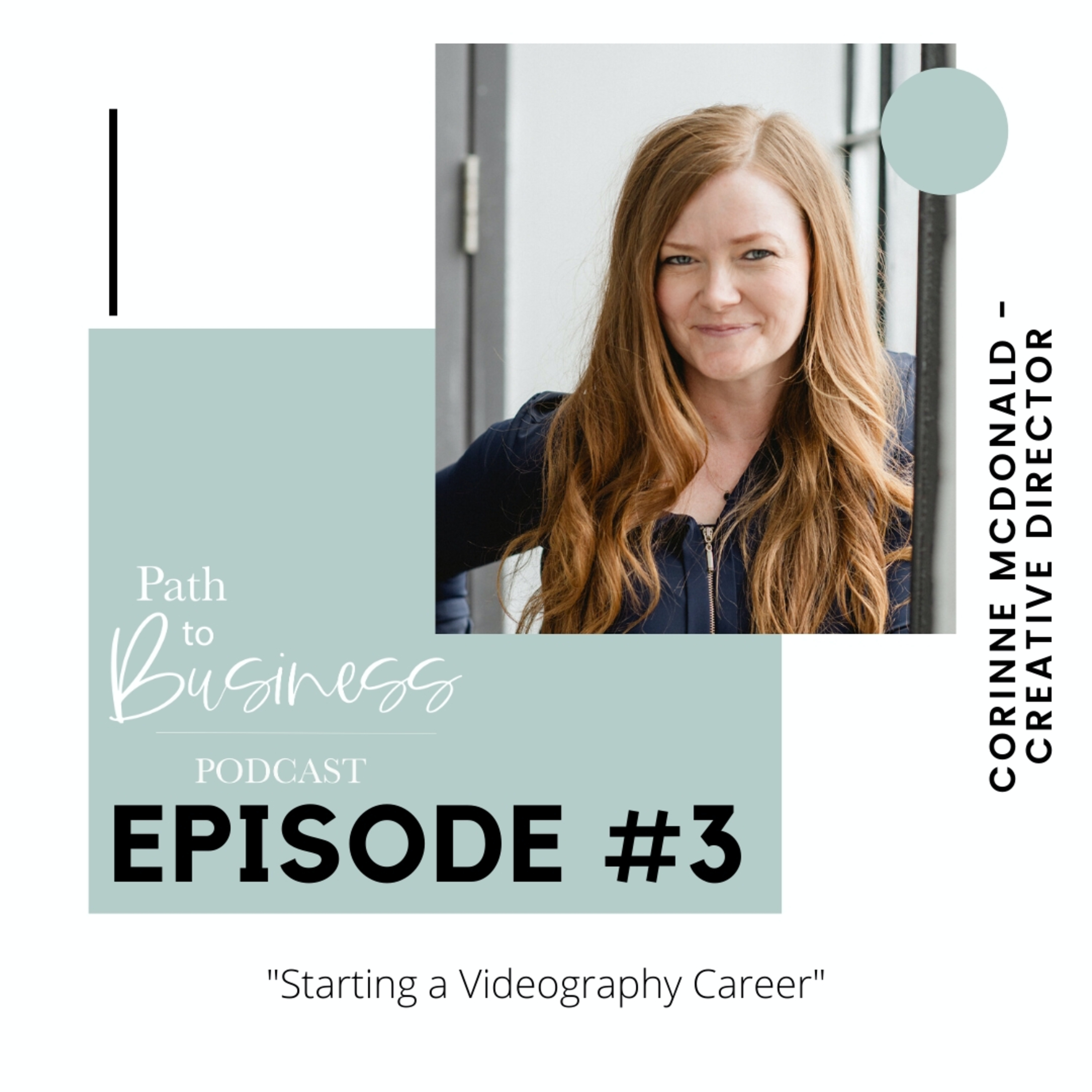 3. Starting a Videography Career