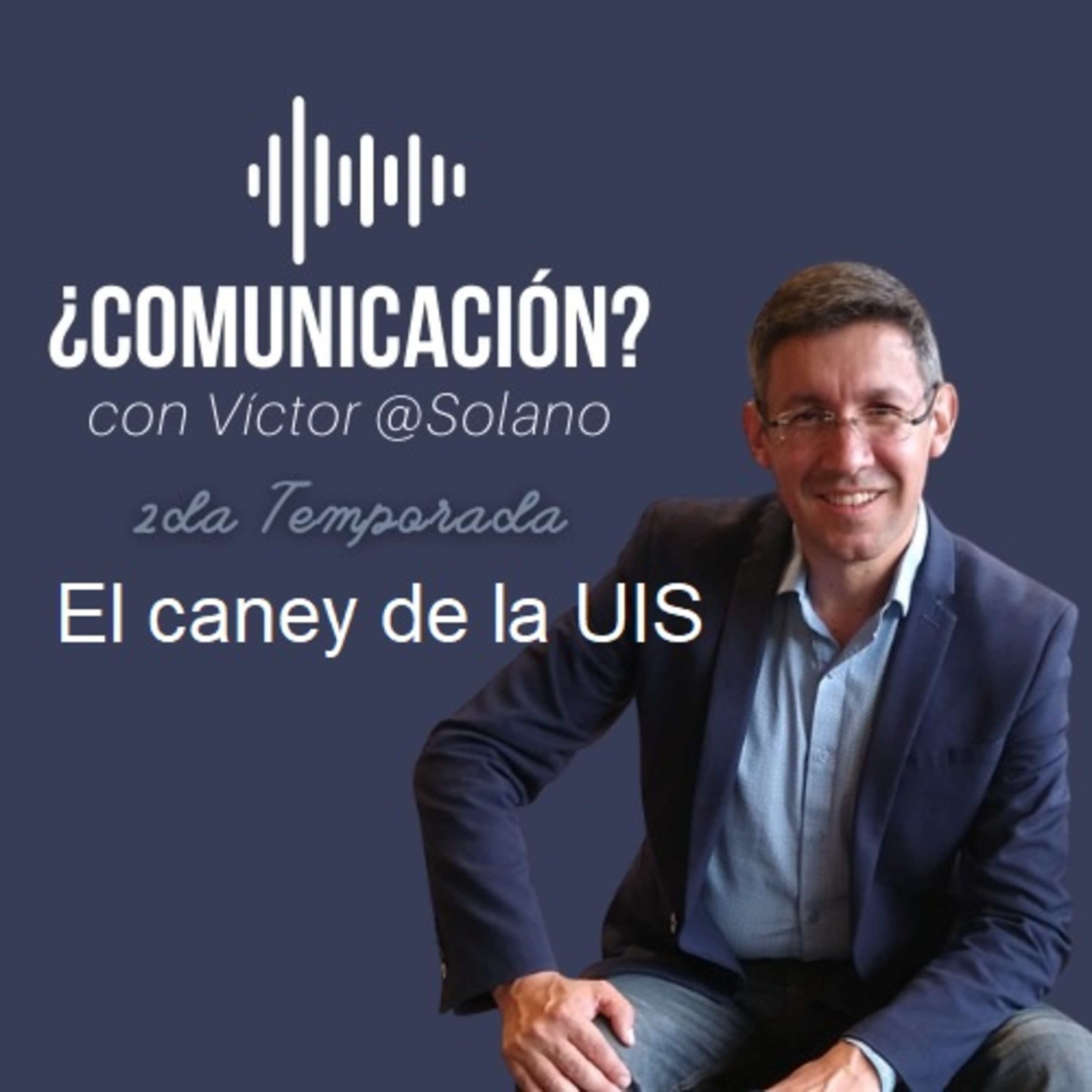 ¿Comunicación? Con Víctor @Solano