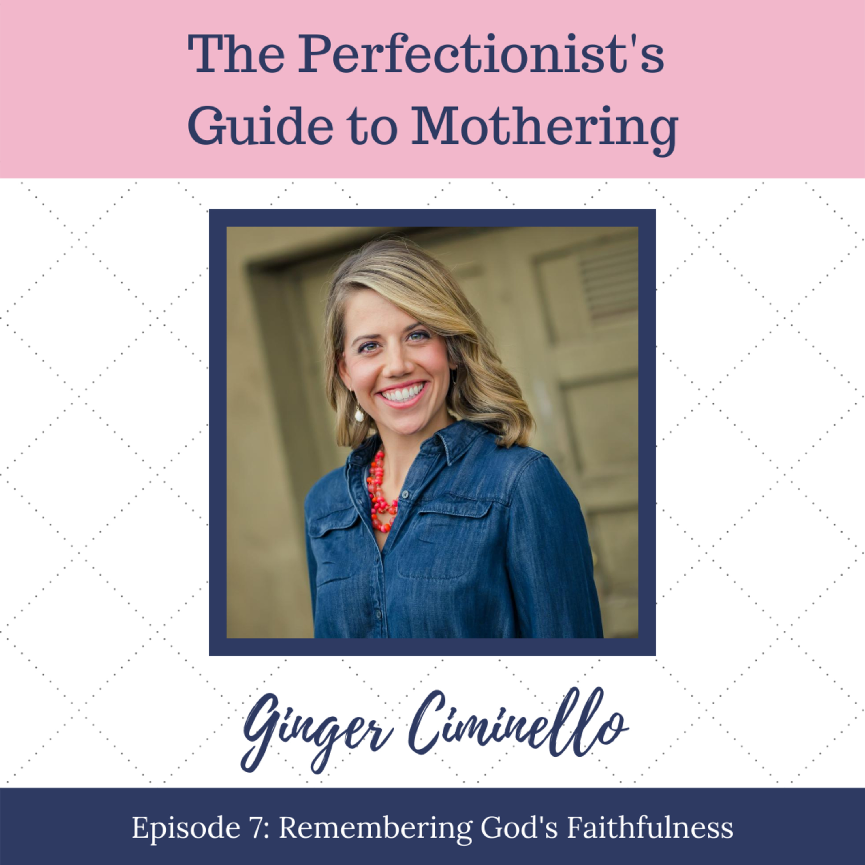 The Perfectionist\'s Guide to Mothering with Andrea Fortenberry