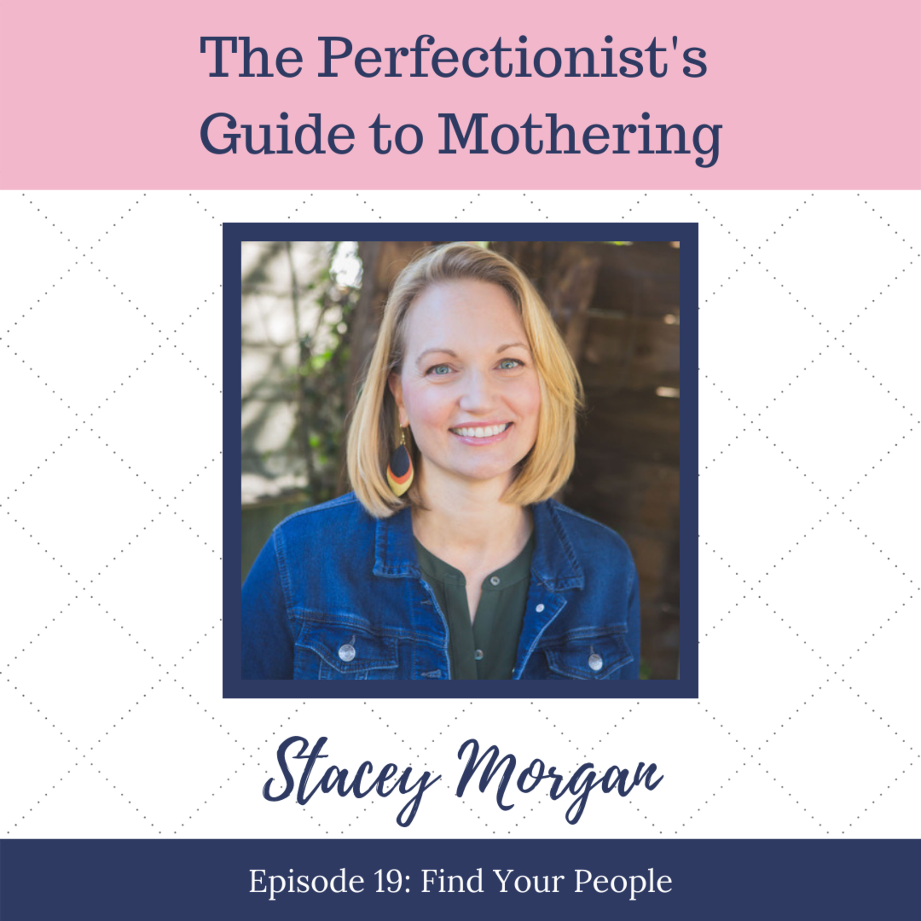 The Perfectionist\'s Guide to Mothering with Andrea Fortenberry