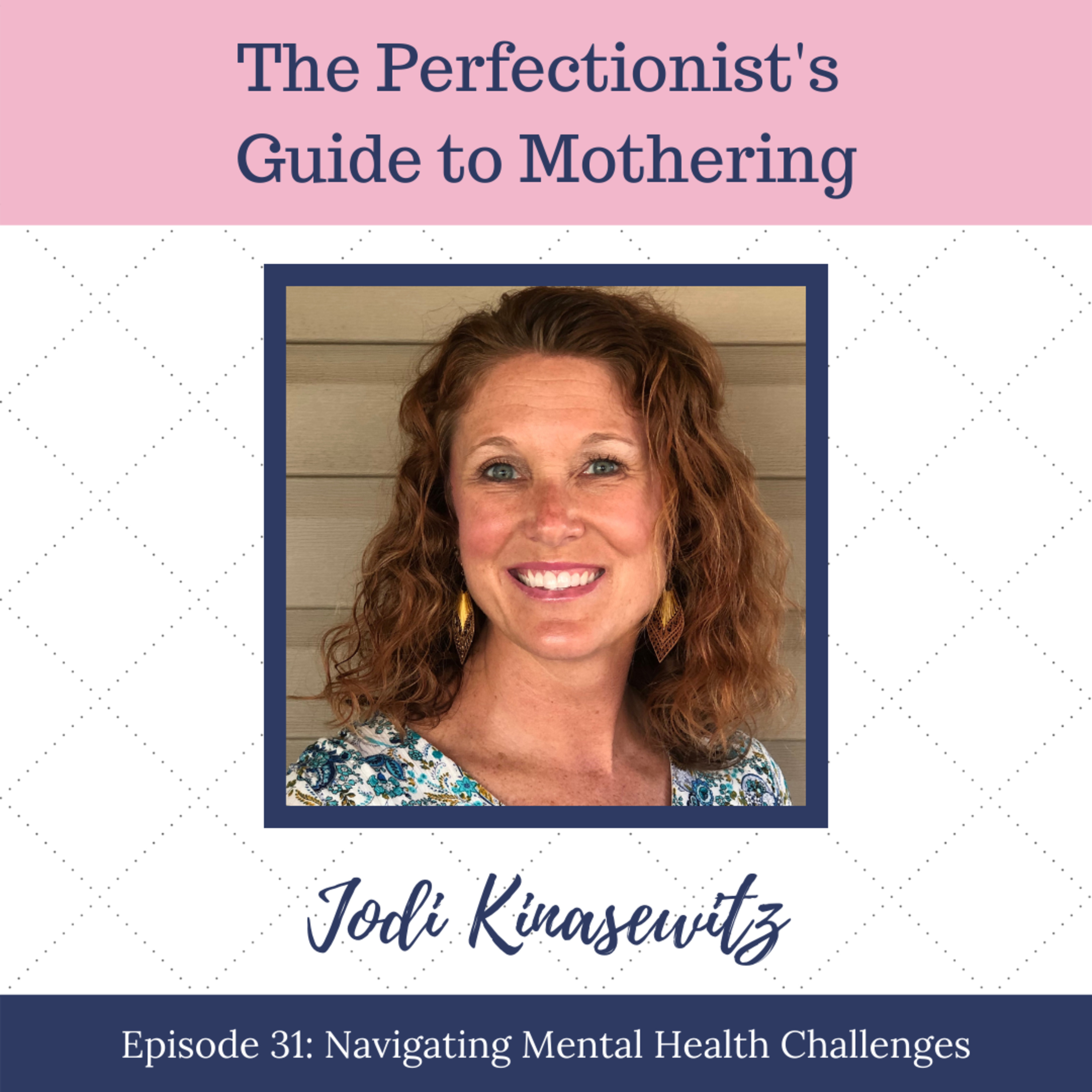 The Perfectionist\'s Guide to Mothering with Andrea Fortenberry