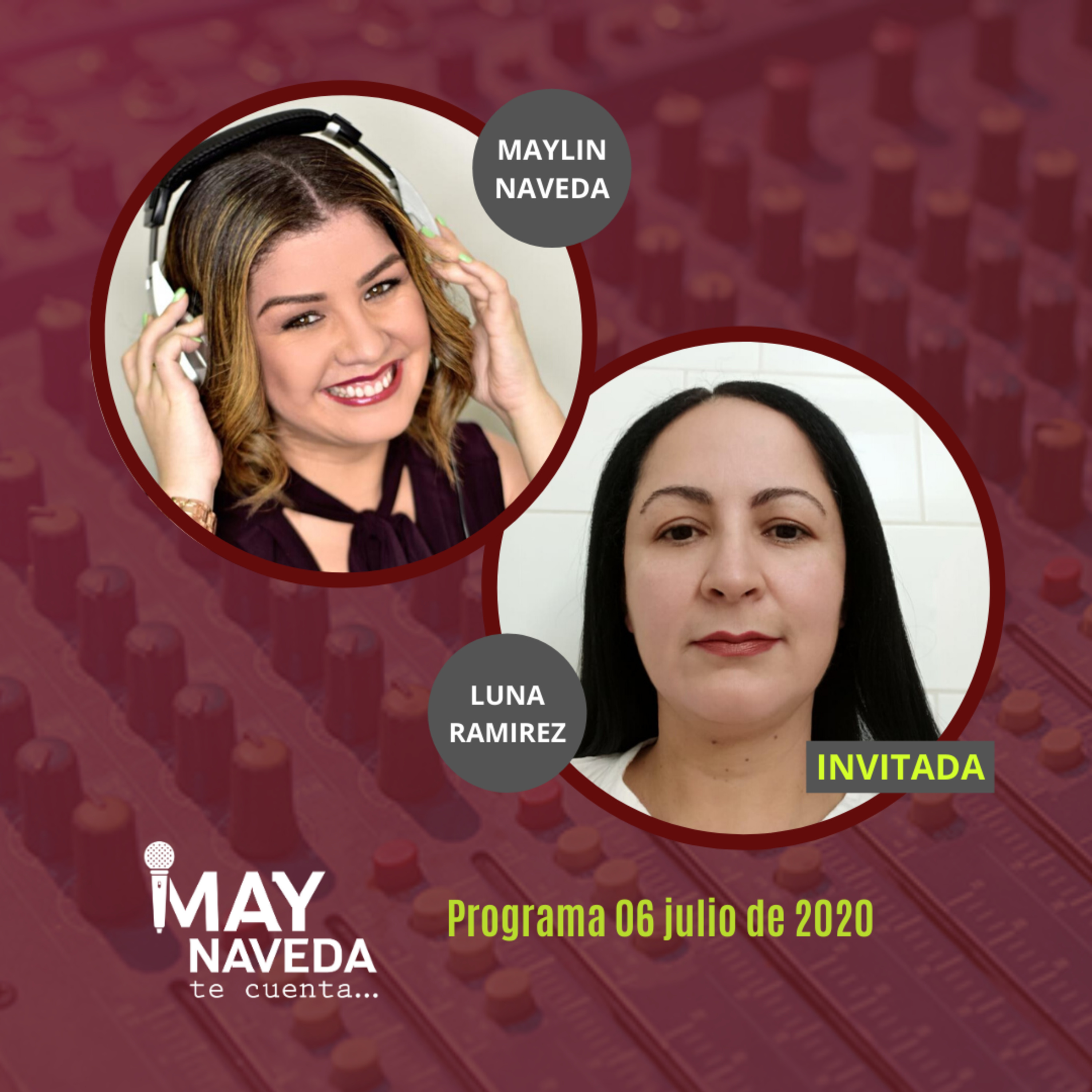 Maynaveda te cuenta 06/07: Red de apoyo solidario: 3 años trabajando por la comunidad con Luna Ramirez episode artwork
