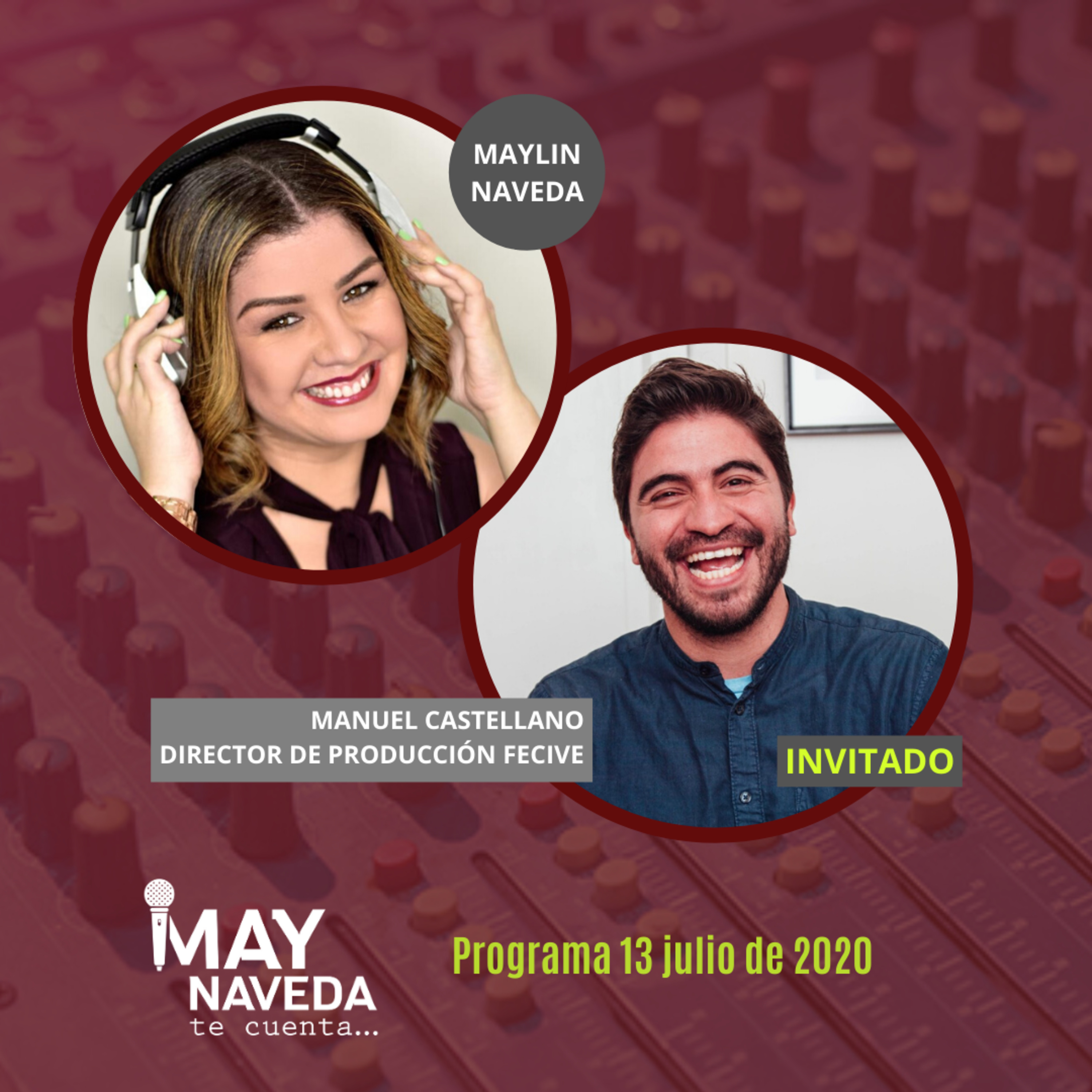 Maynaveda te cuenta 13/07: Cine venezolano en cuarentena con Manuel Castellano - director de produccion FECIVE episode artwork