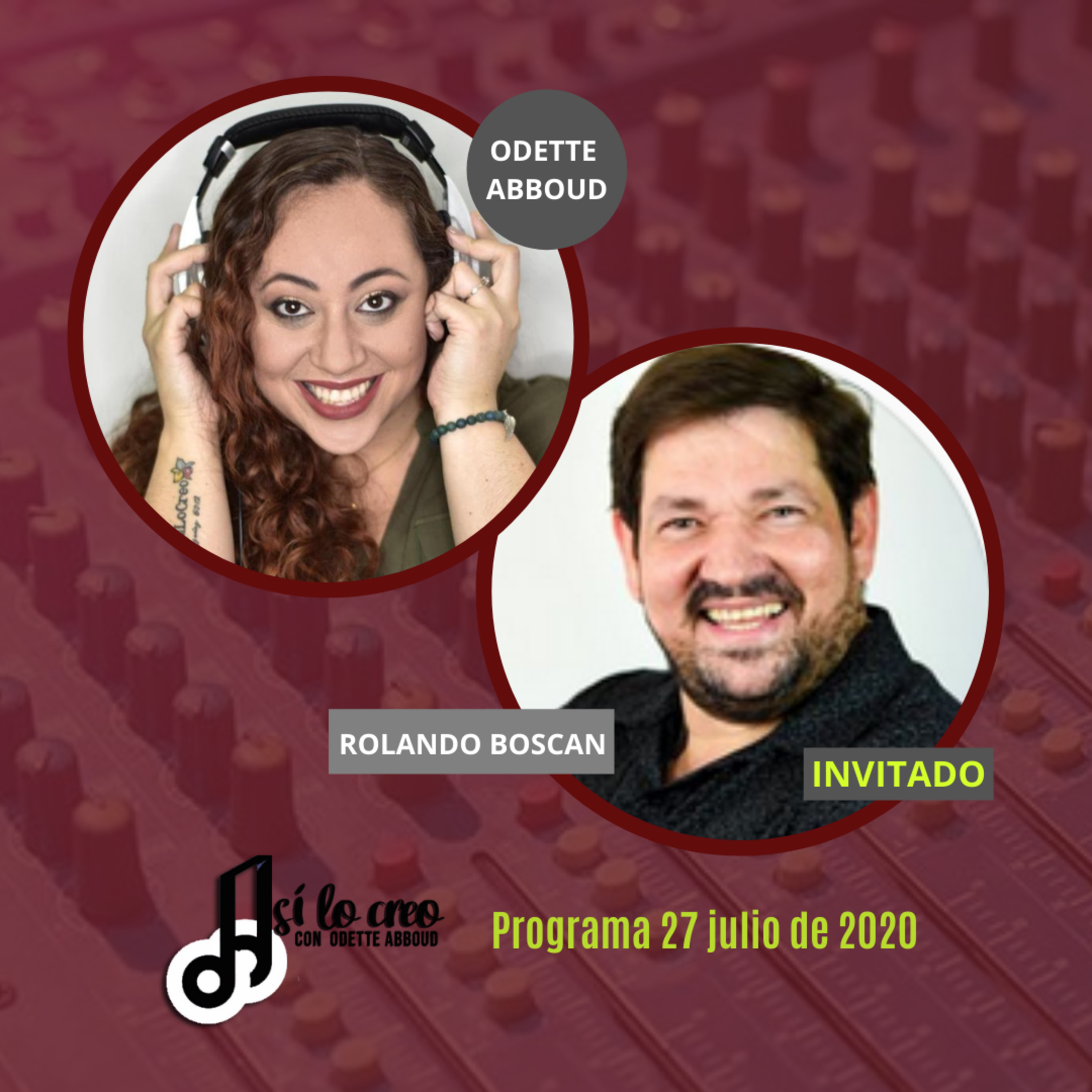Así lo creo 27/07: ¿La facilidad es utópica? con Rolando Boscan episode artwork