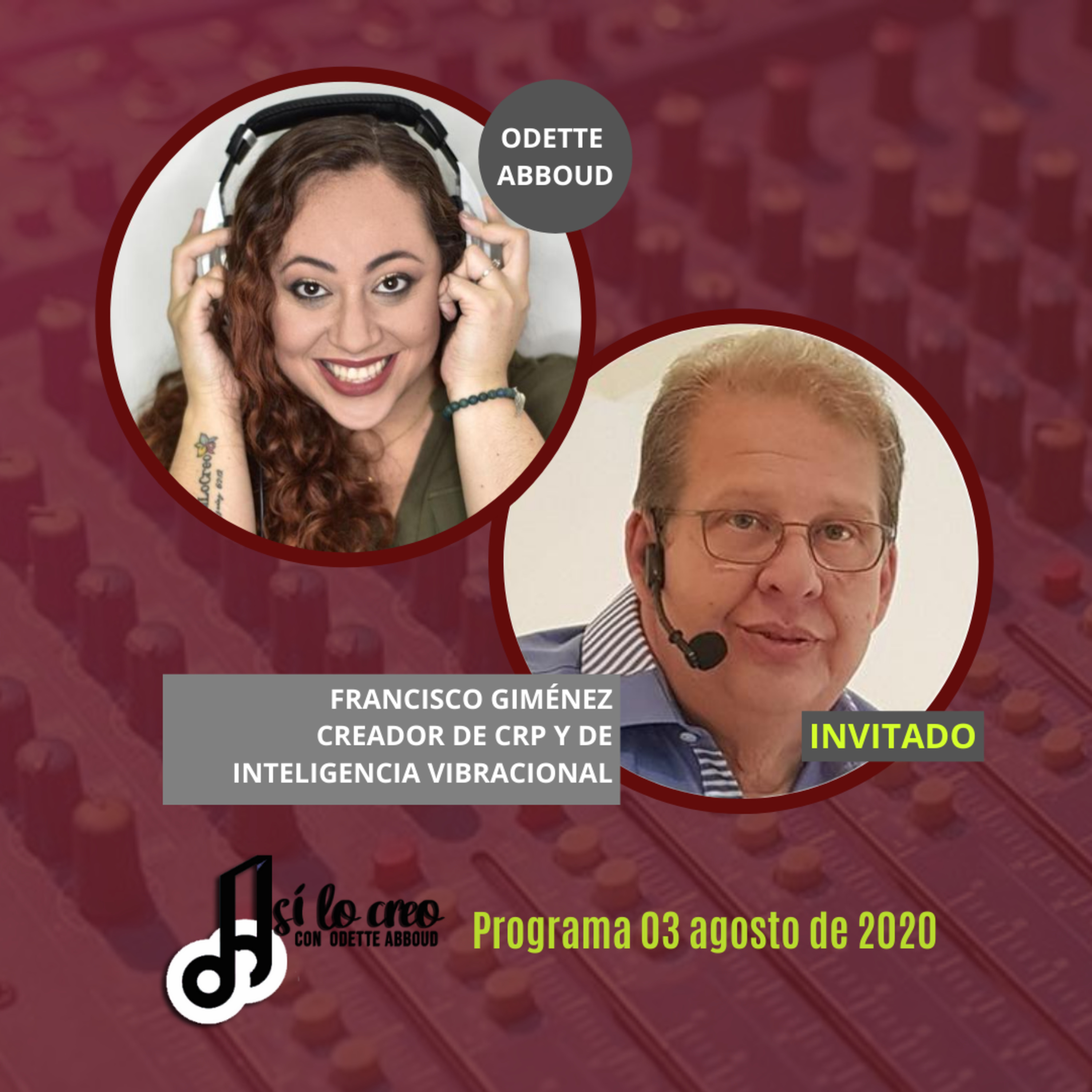 Así lo creo 03/08: Vibración y Creación riman con Conexión con Francisco Giménez creador de CRP e inteligencia Vibracional episode artwork